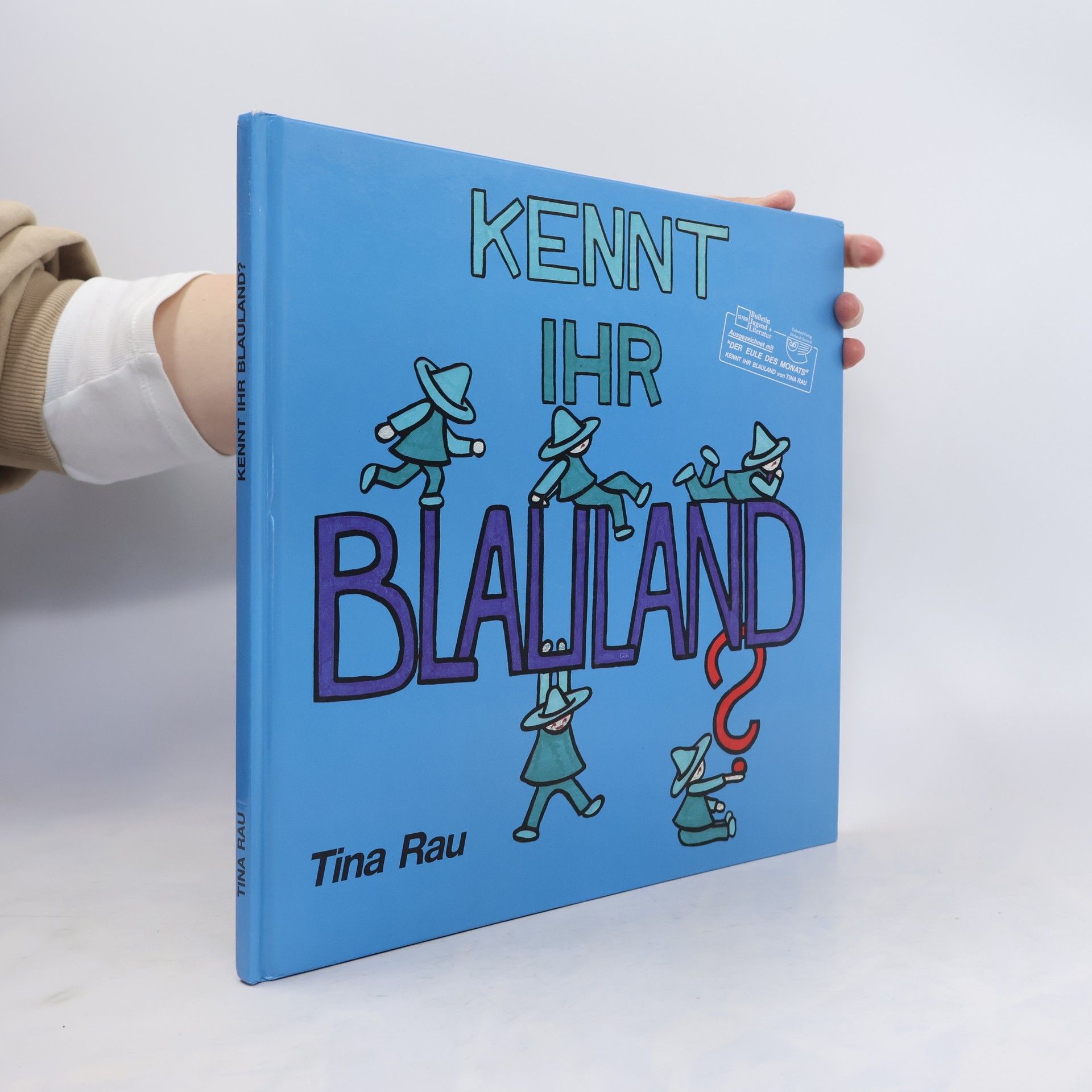 Tina Rau Kennt Ihr Blauland?