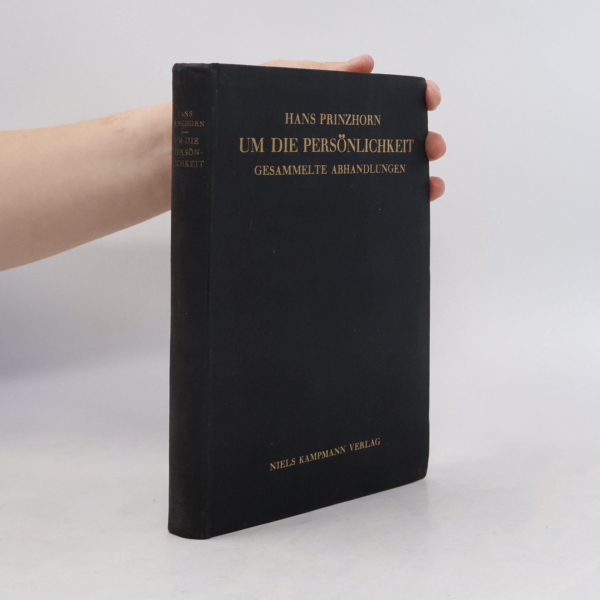 Hans Prinzhorn Um die Persönlichkeit
