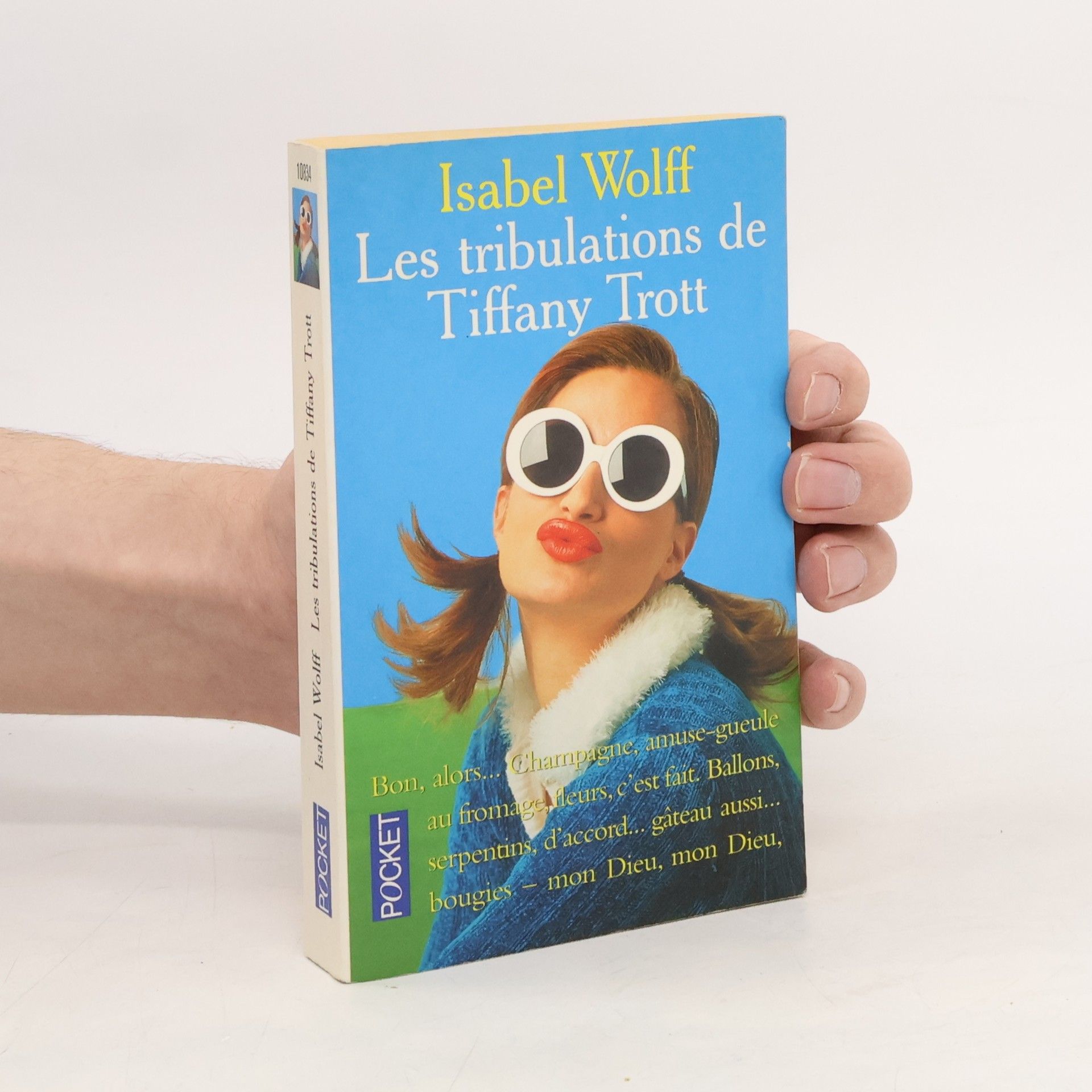Isabel Wolff Les tribulations de Tiffany Trott