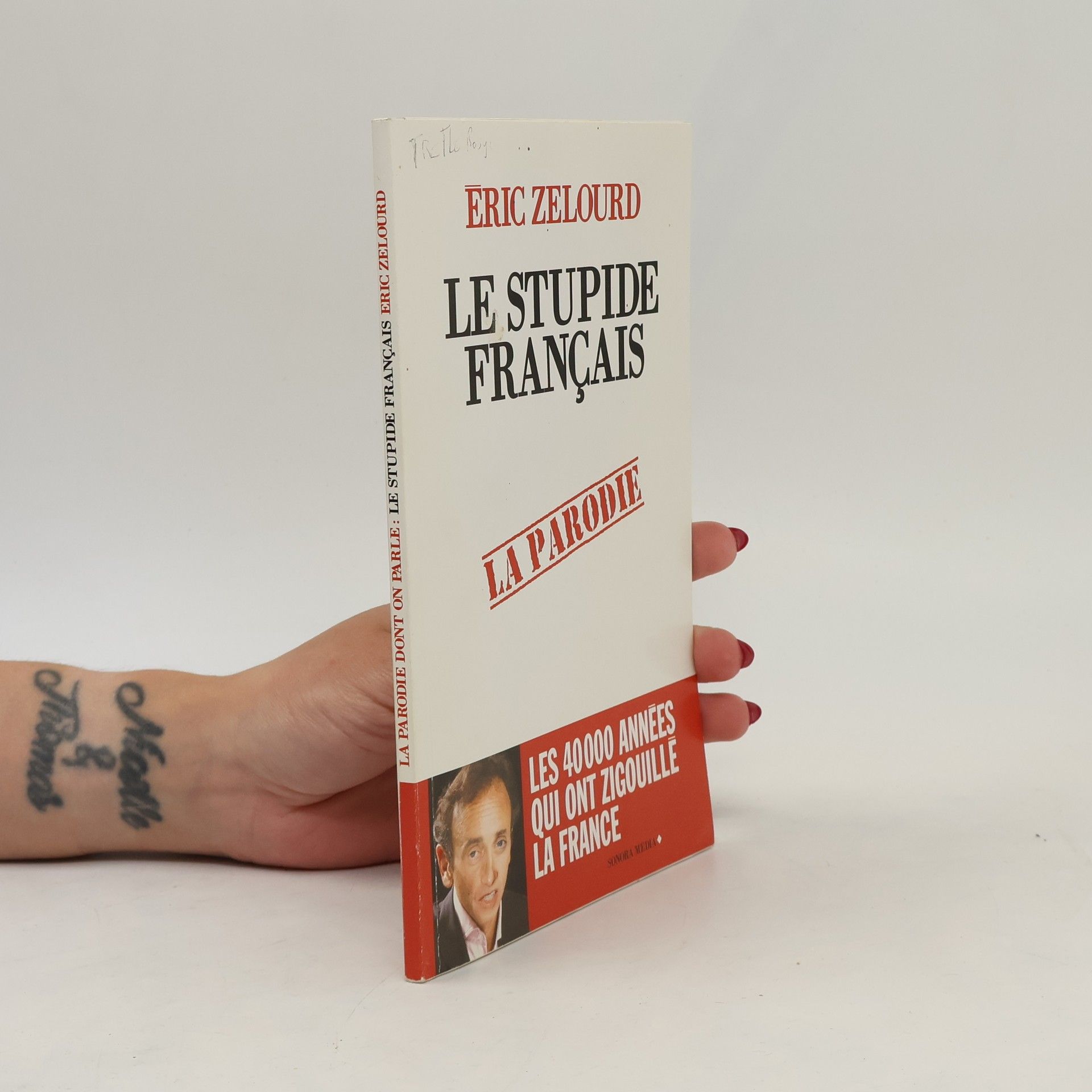 Eric Zelourd Le stupide français