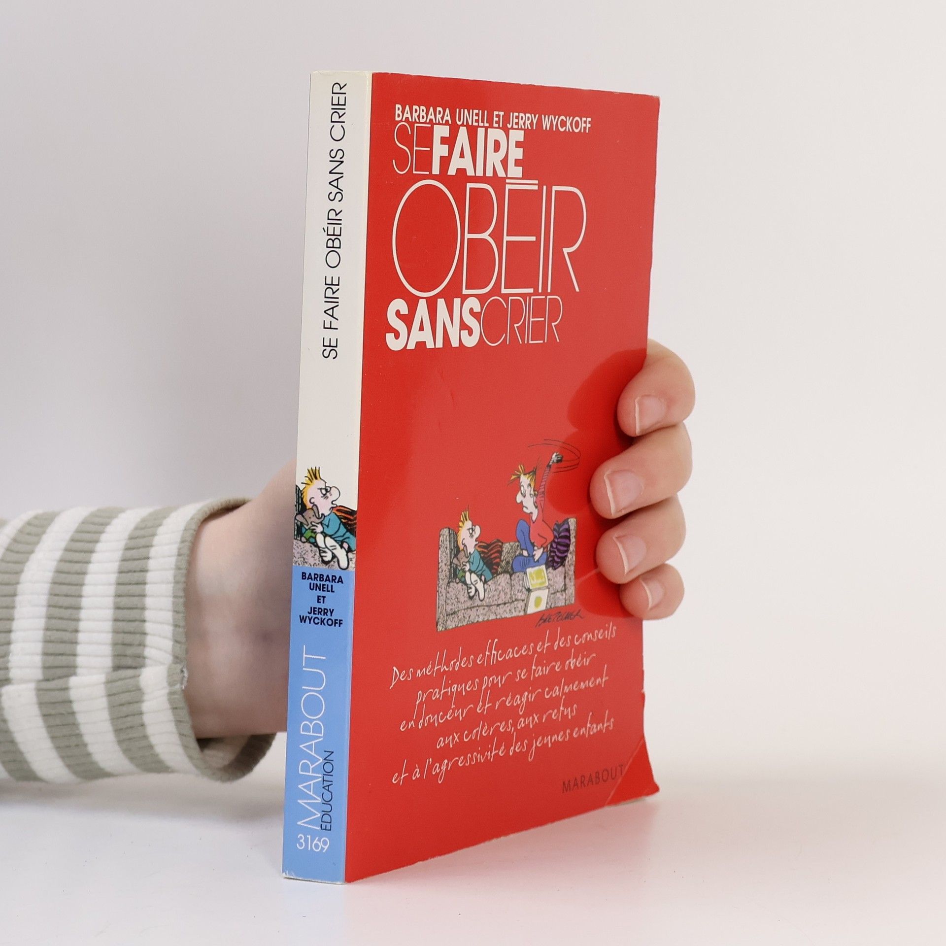 Se faire obéir sans crier