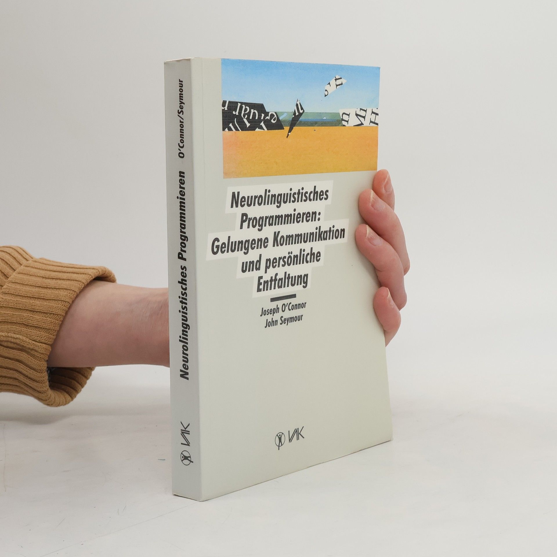 Joseph OConnor Neurolinguistisches Programmieren