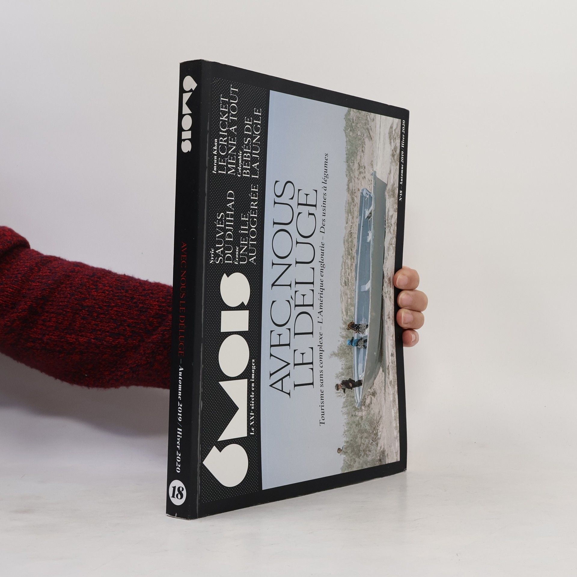 6MOIS - 18: Avec nous le déluge