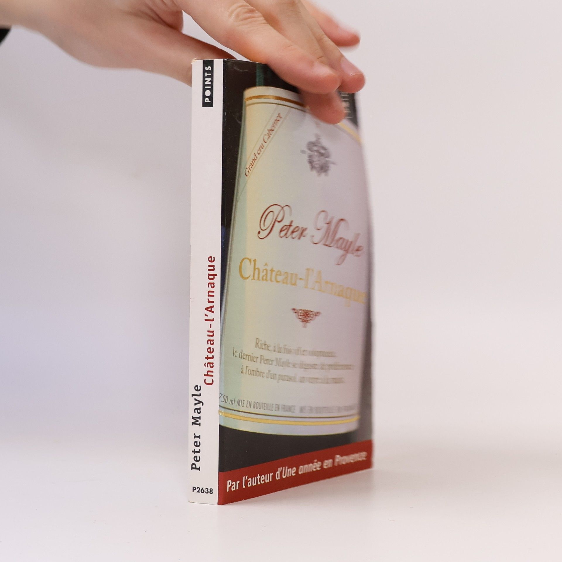 Peter Mayle Chteau-L´Arnaque