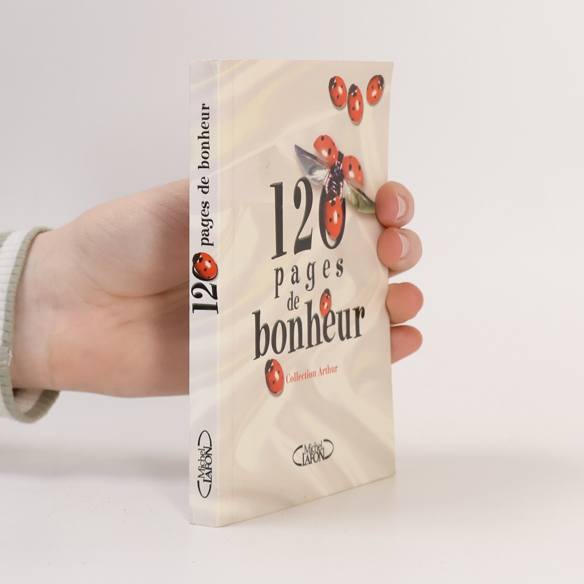 120 pages de bonheur