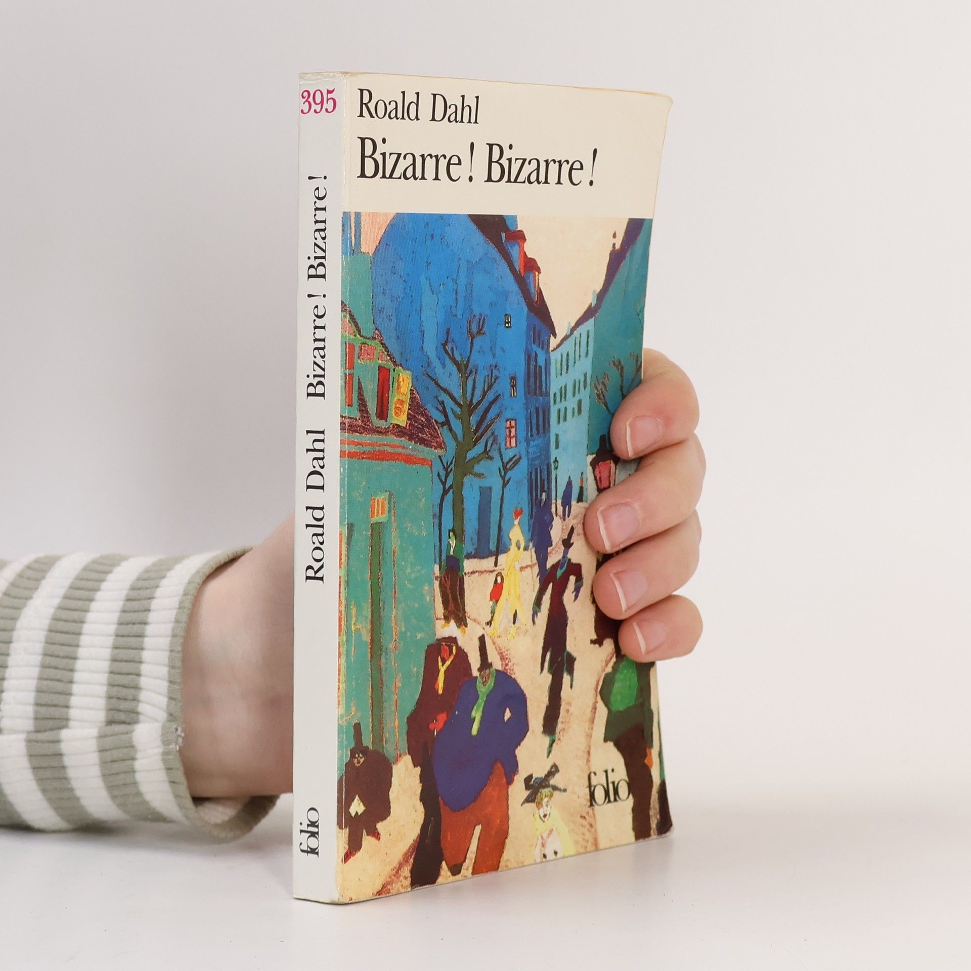 Roald Dahl Bizarre! Bizarre!