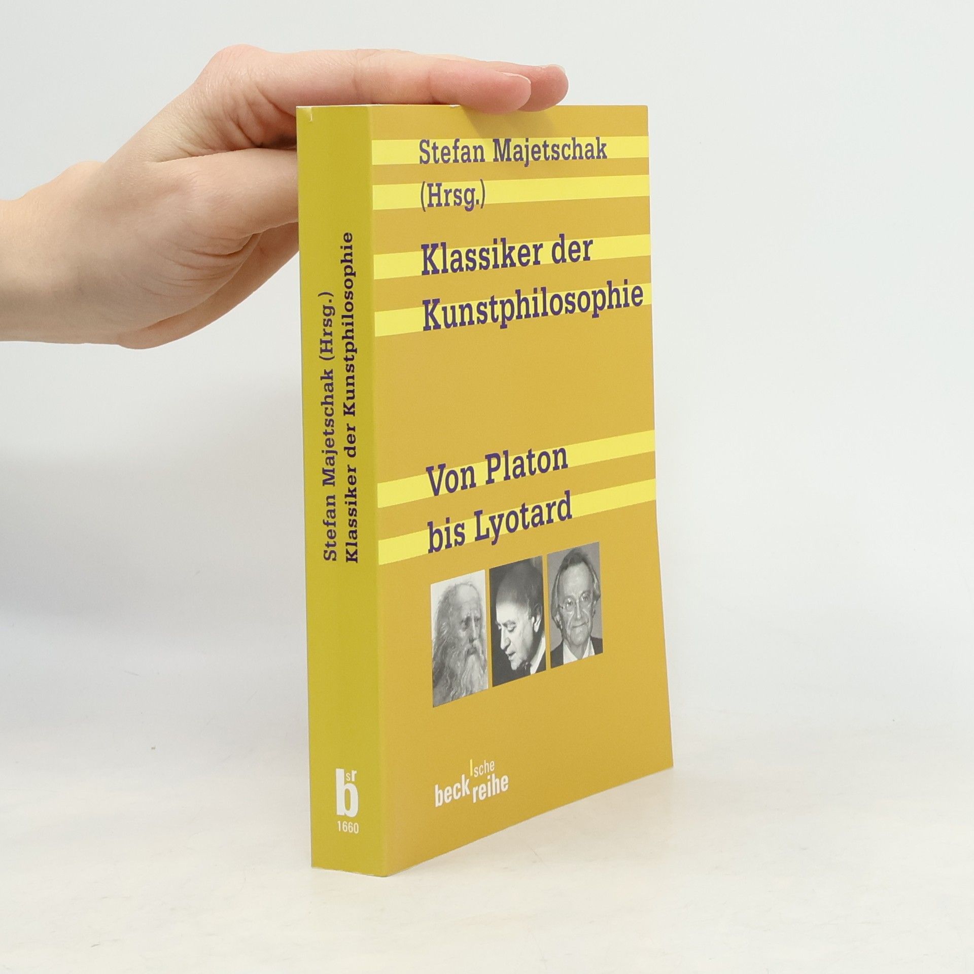 Stefan Majetschka Beck'sche Reihe: Klassiker der Kunstphilosophie