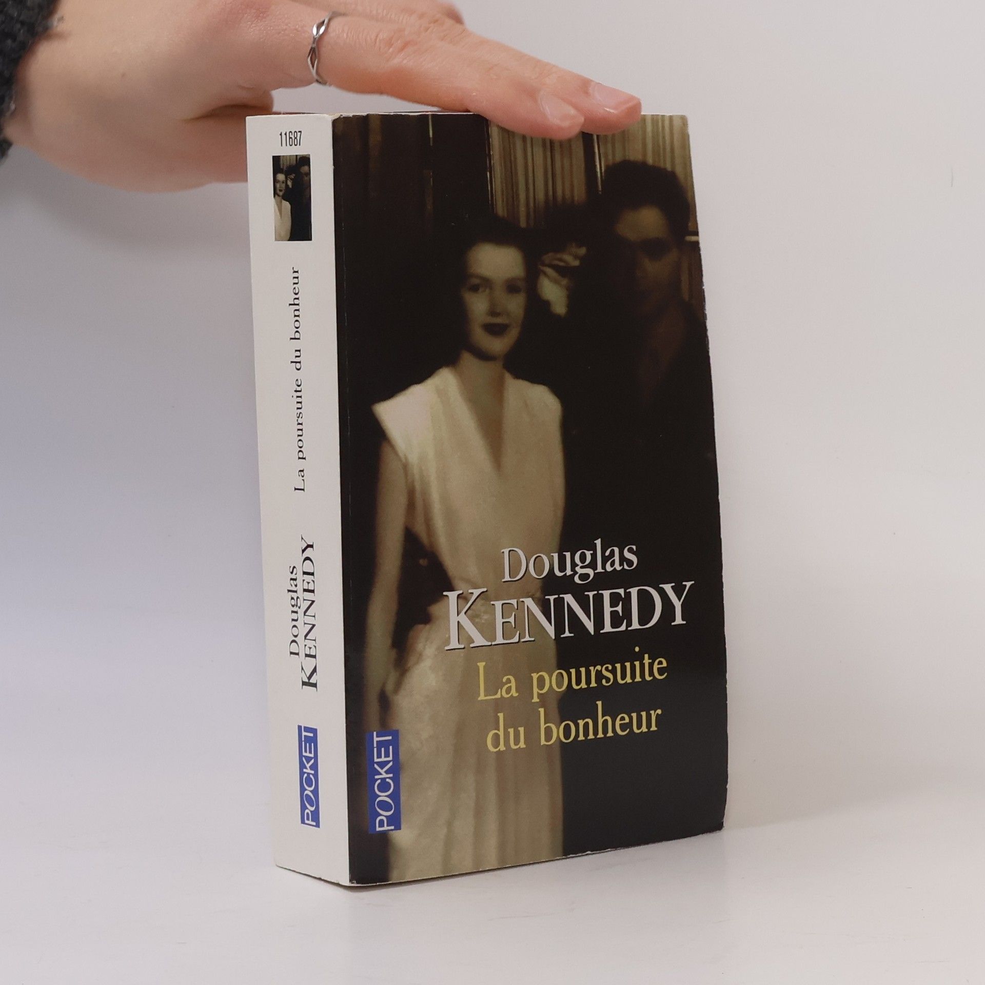 Douglas Kennedy La Poursuite du bonheur