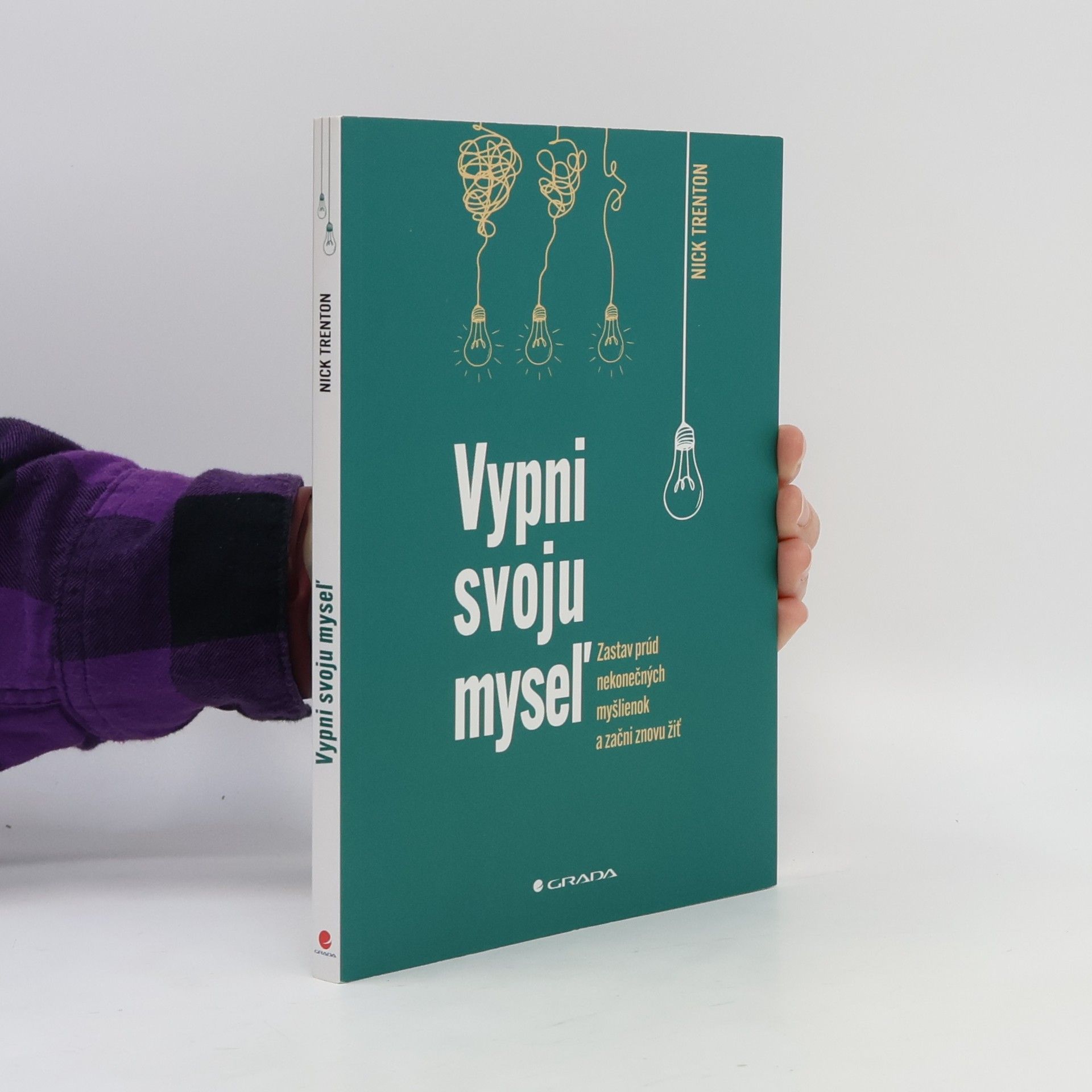 Nick Trenton Vypni svoju myseľ