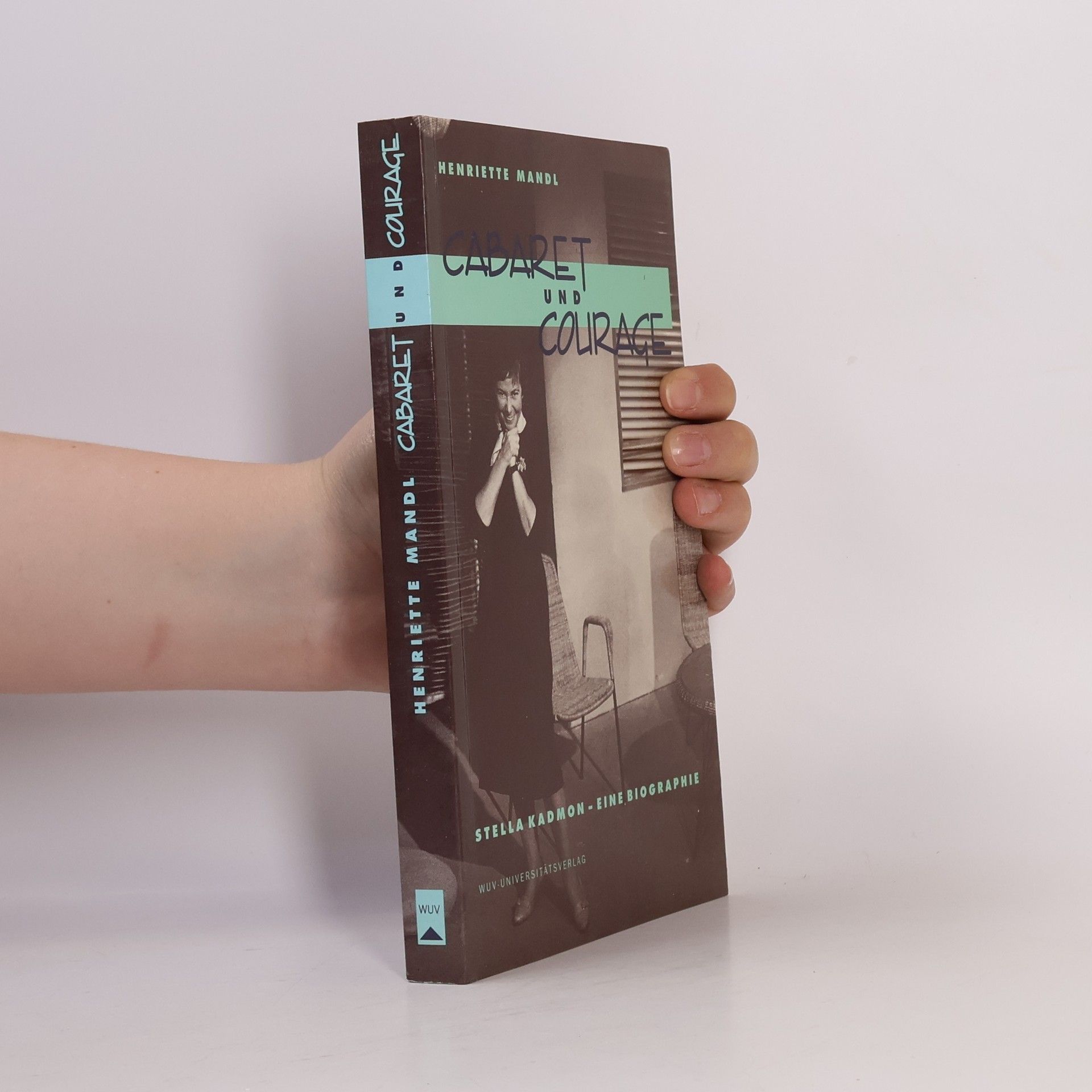 Henriette Mandl Cabaret und Courage