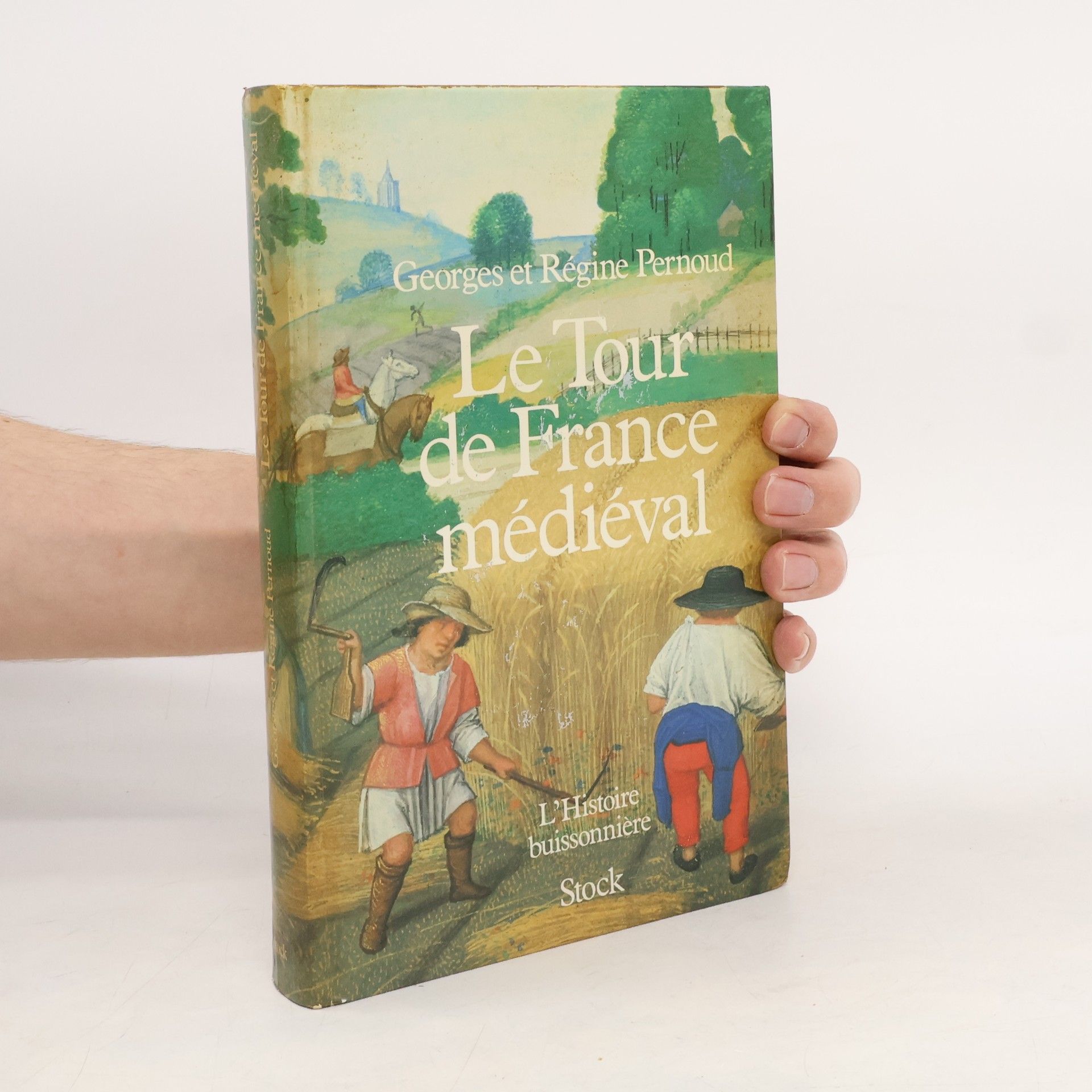 Georges Pernoud Le tour de France médiéval
