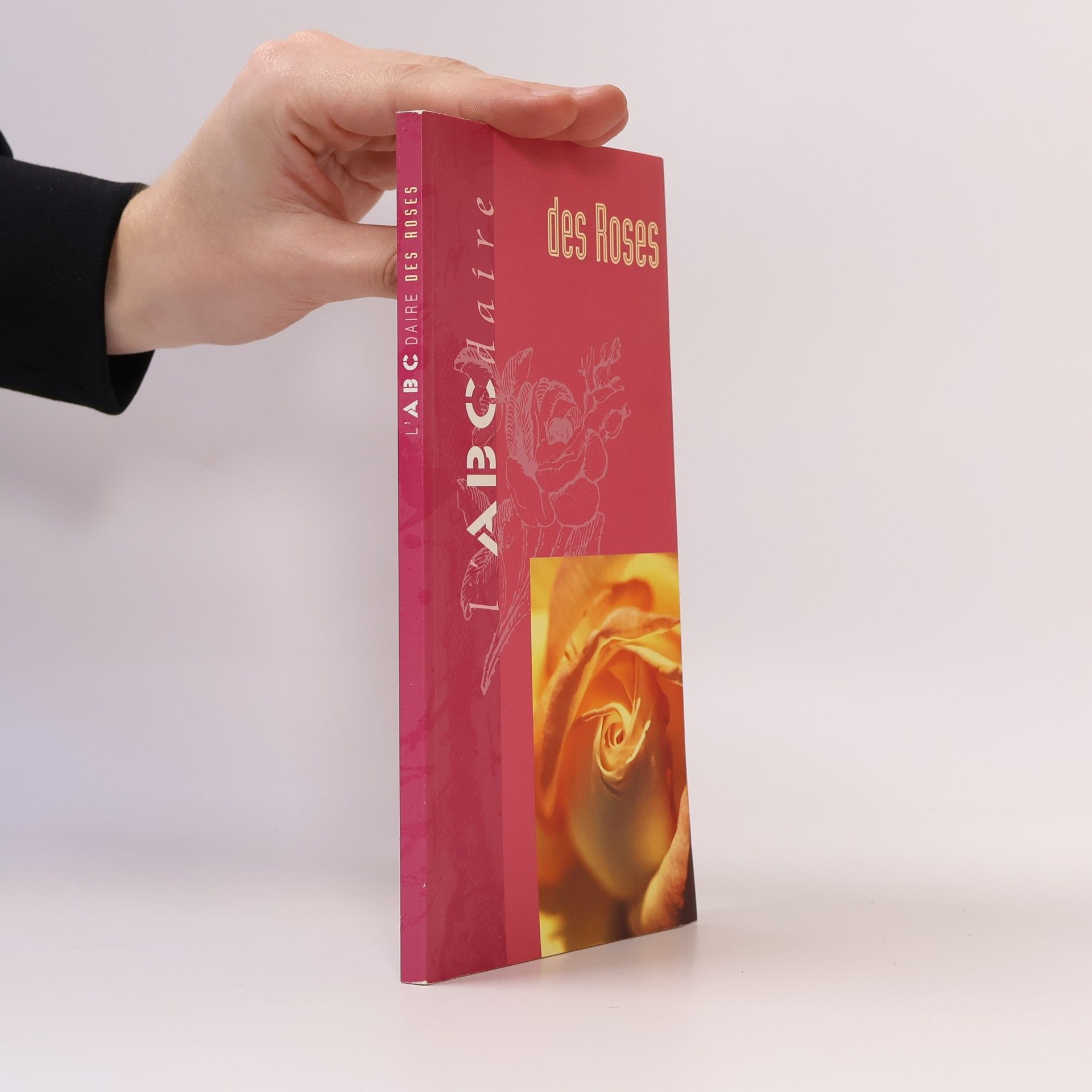L'ABCdaire des roses