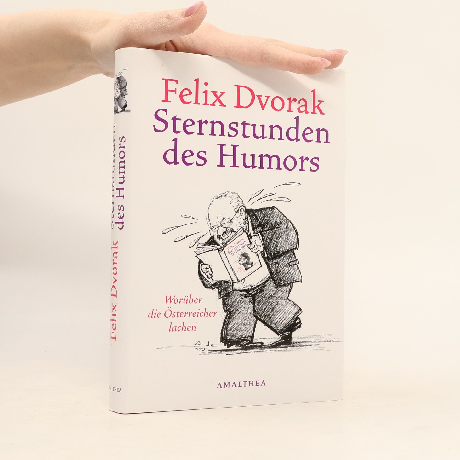 Felix Dvorak Sternstunden des Humors