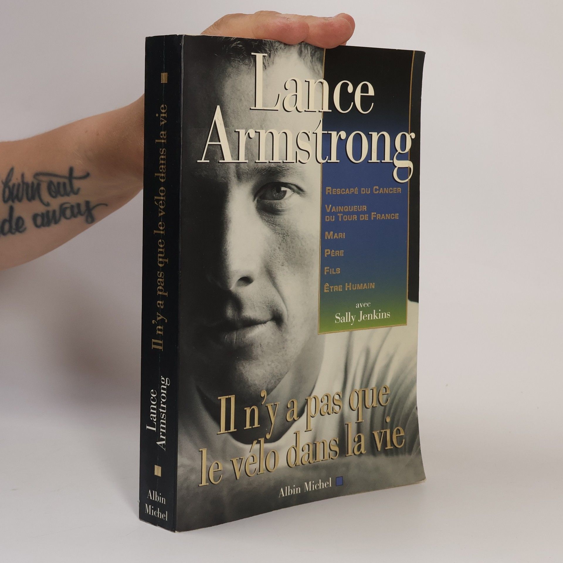 Lance Armstrong Il n'y a pas que le vélo dans la vie