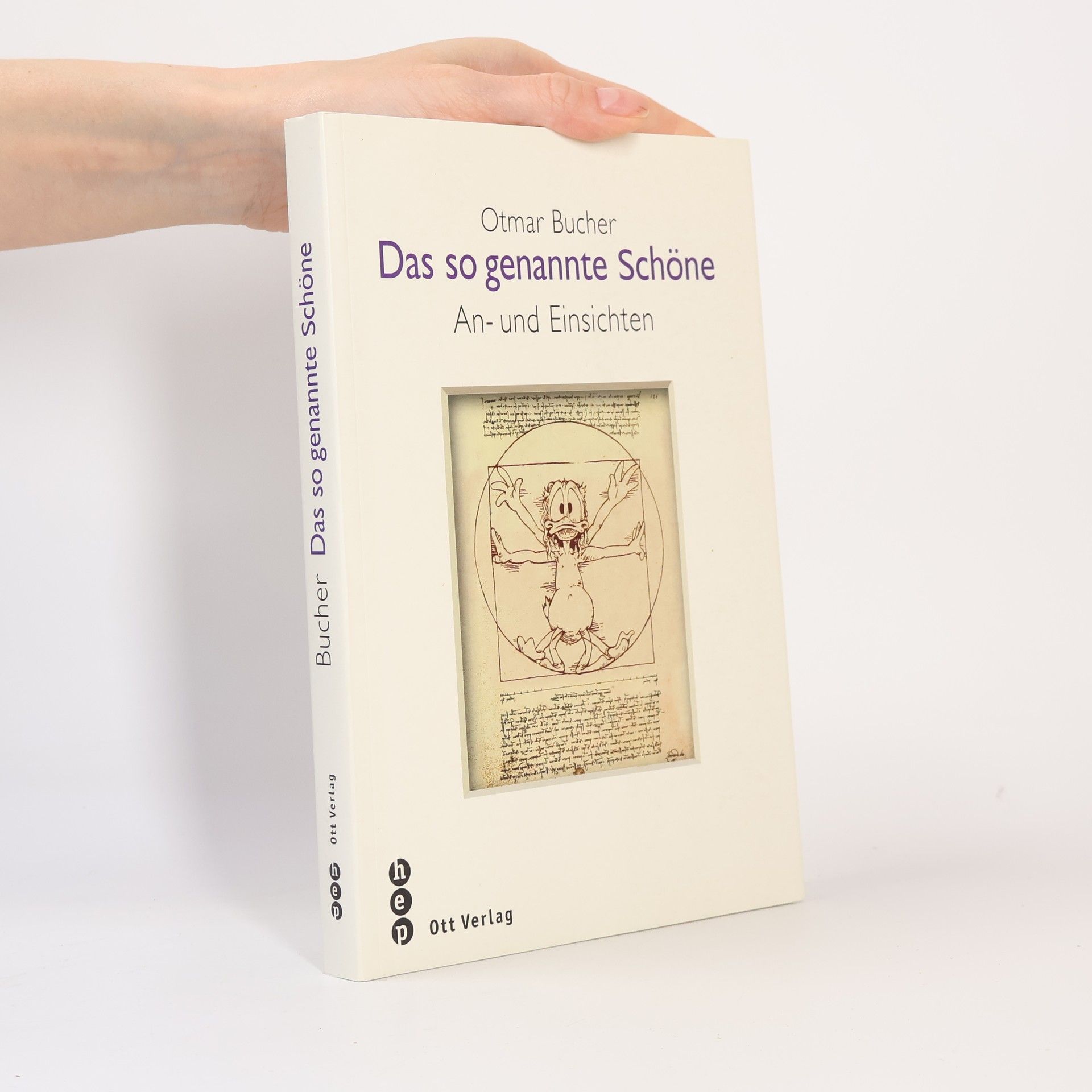 Otmar Bucher Das so genannte Schöne