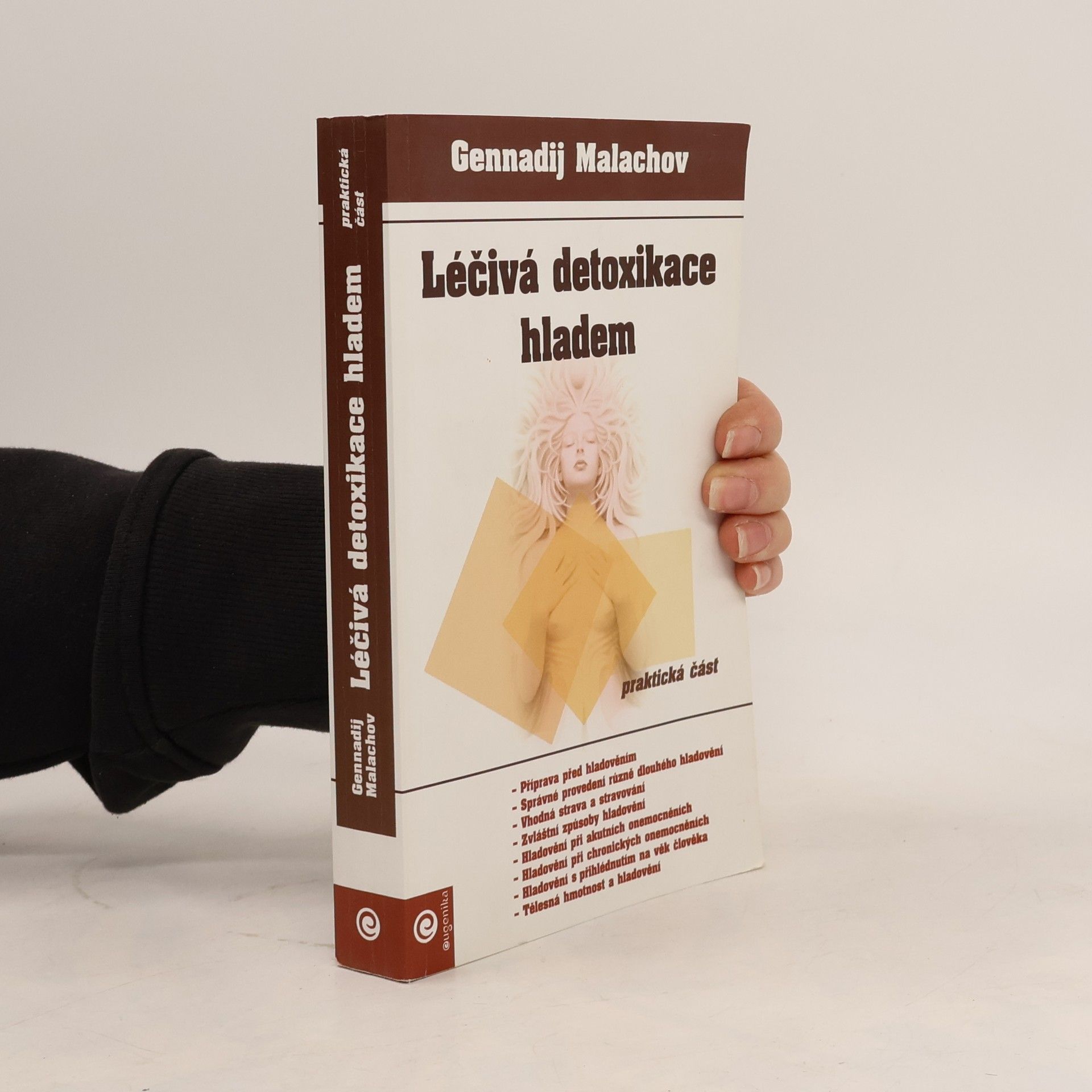 Gennady Malakhov Léčivá detoxikace hladem