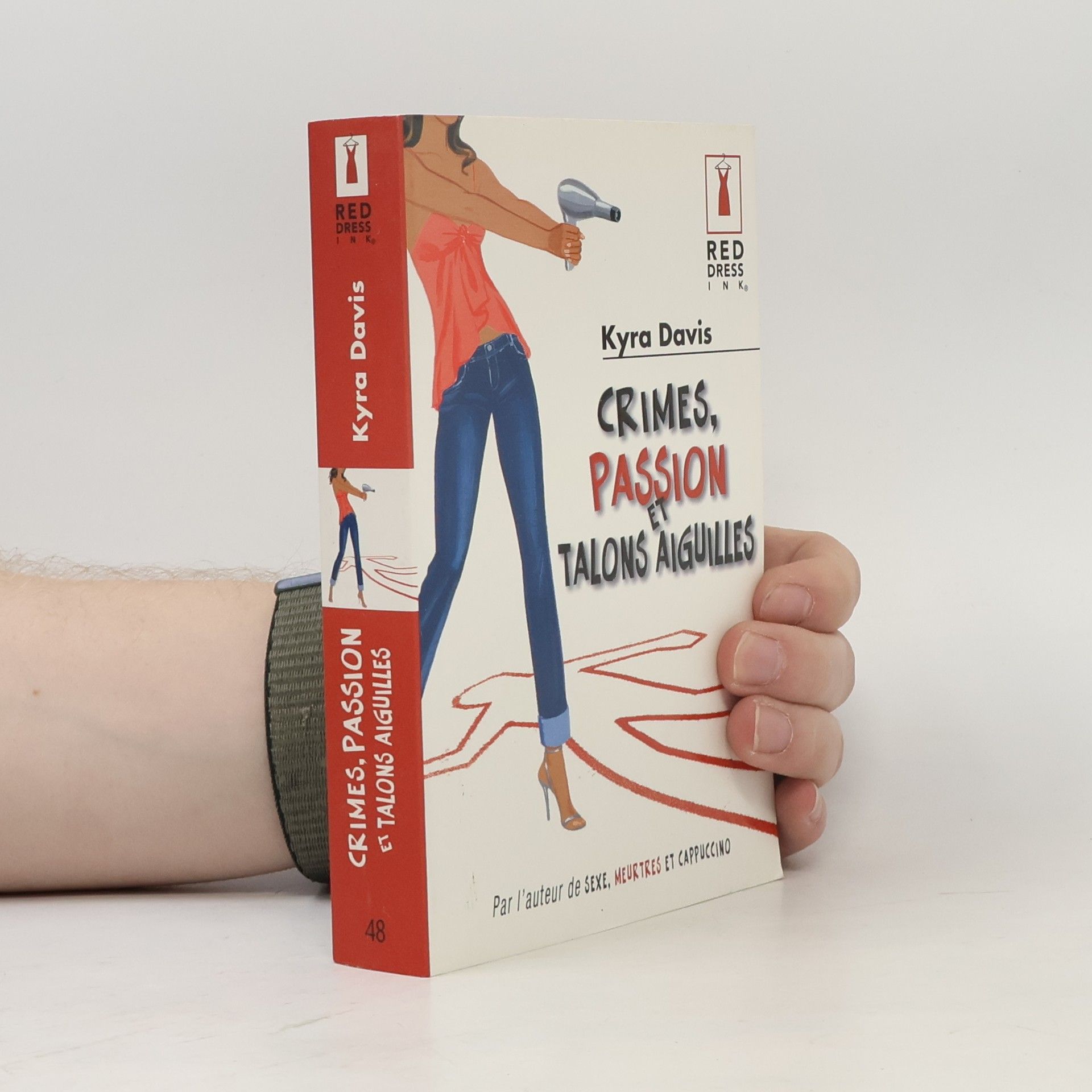 Kyra Davis Crimes, passion et talons aiguilles