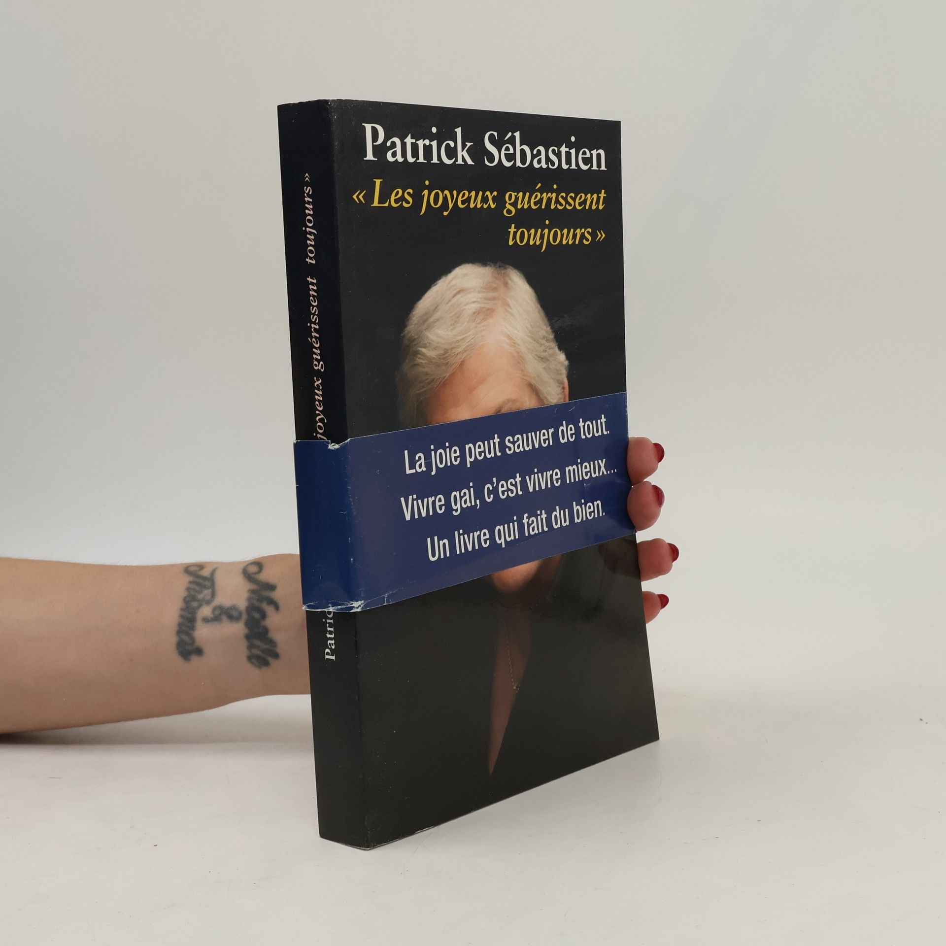 Les joyeux guérissent toujours