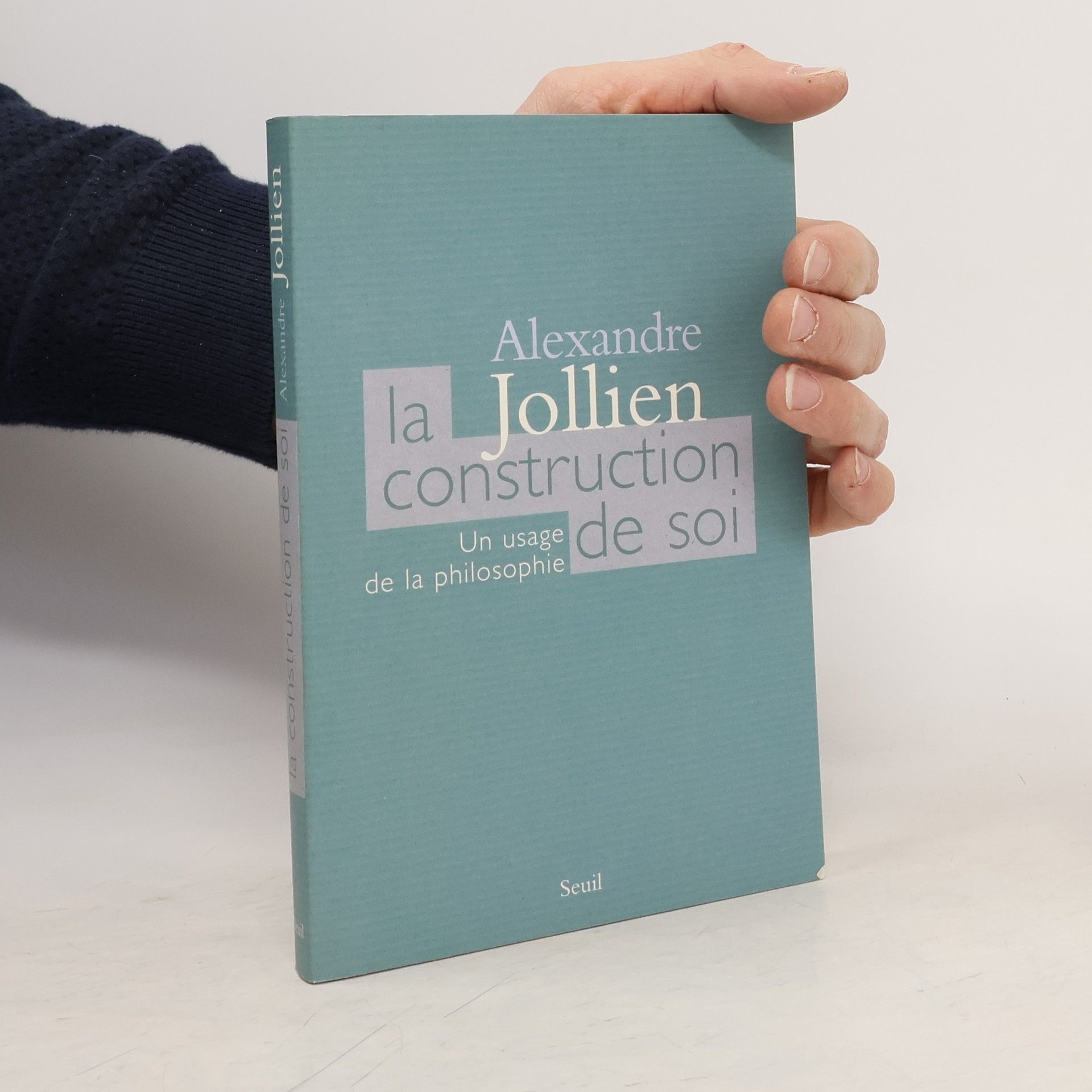 Alexandre Jollien La construction de soi