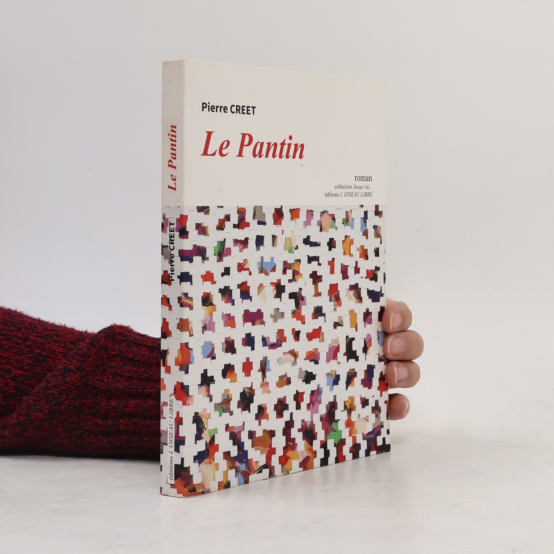 Pierre Creet Jusqu'où...: Le pantin