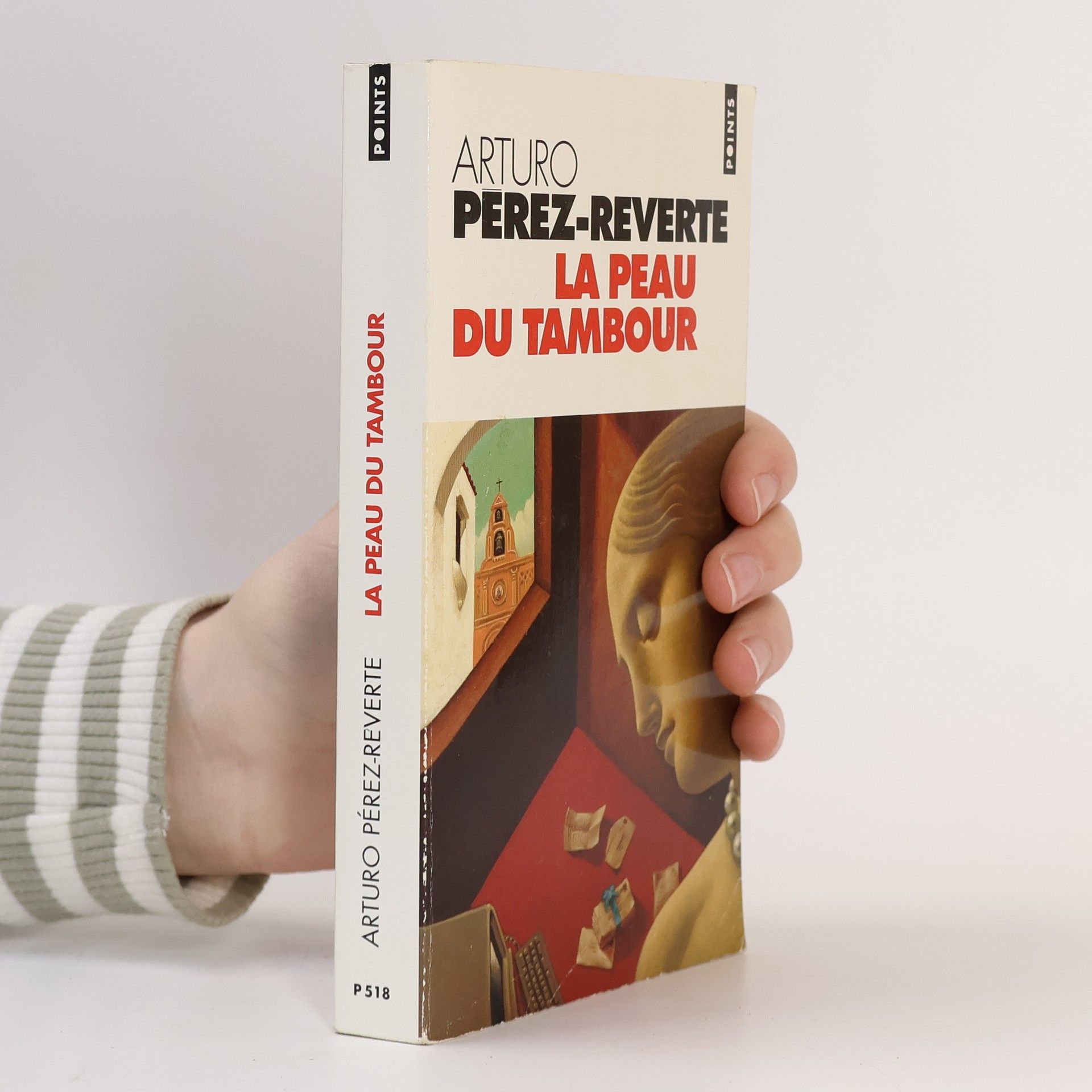 Arturo Pérez-Reverte y Gutiérrez La peau du tambor