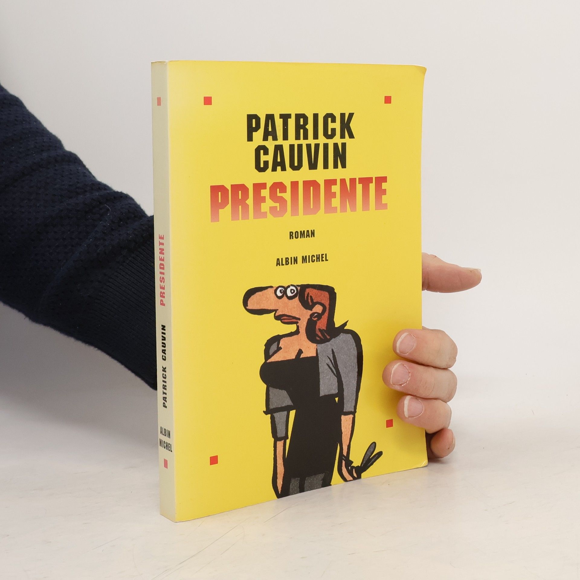 Patrick Cauvin Présidente