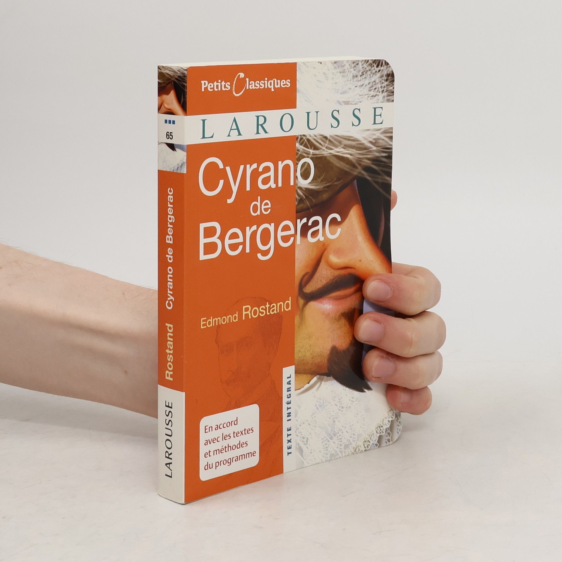 Edmond Rostand Petits Classiques - 65: Cyrano de Bergerac: En accord avec les textes et méthodes du programme - Texte intégral