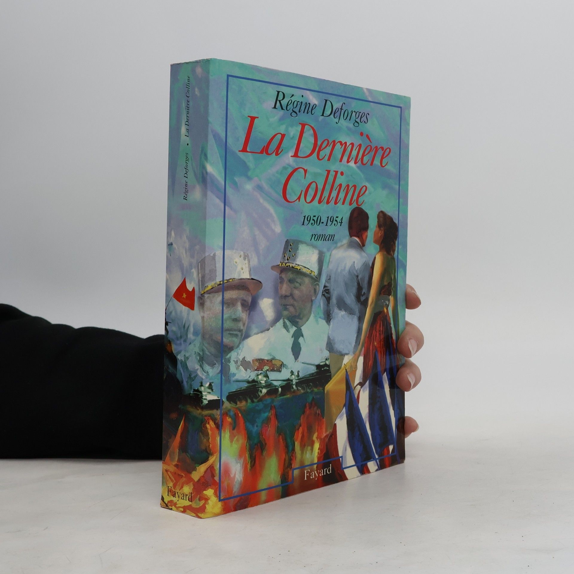 La derniere colline. 1950-1954