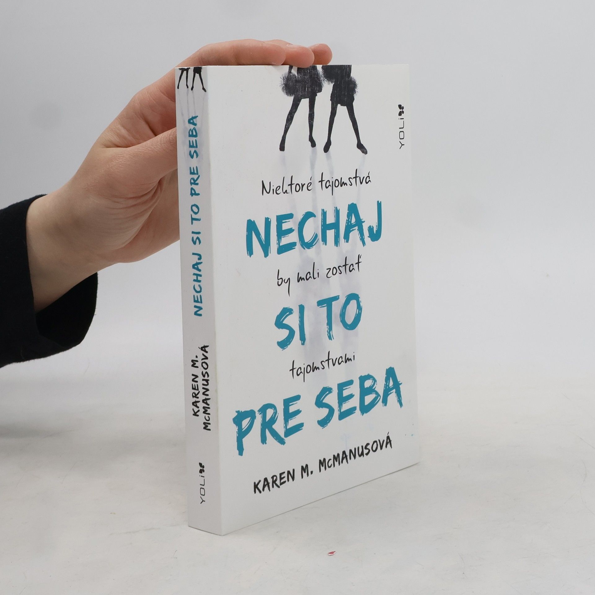 Karen M. McManus Nechaj si to pre seba