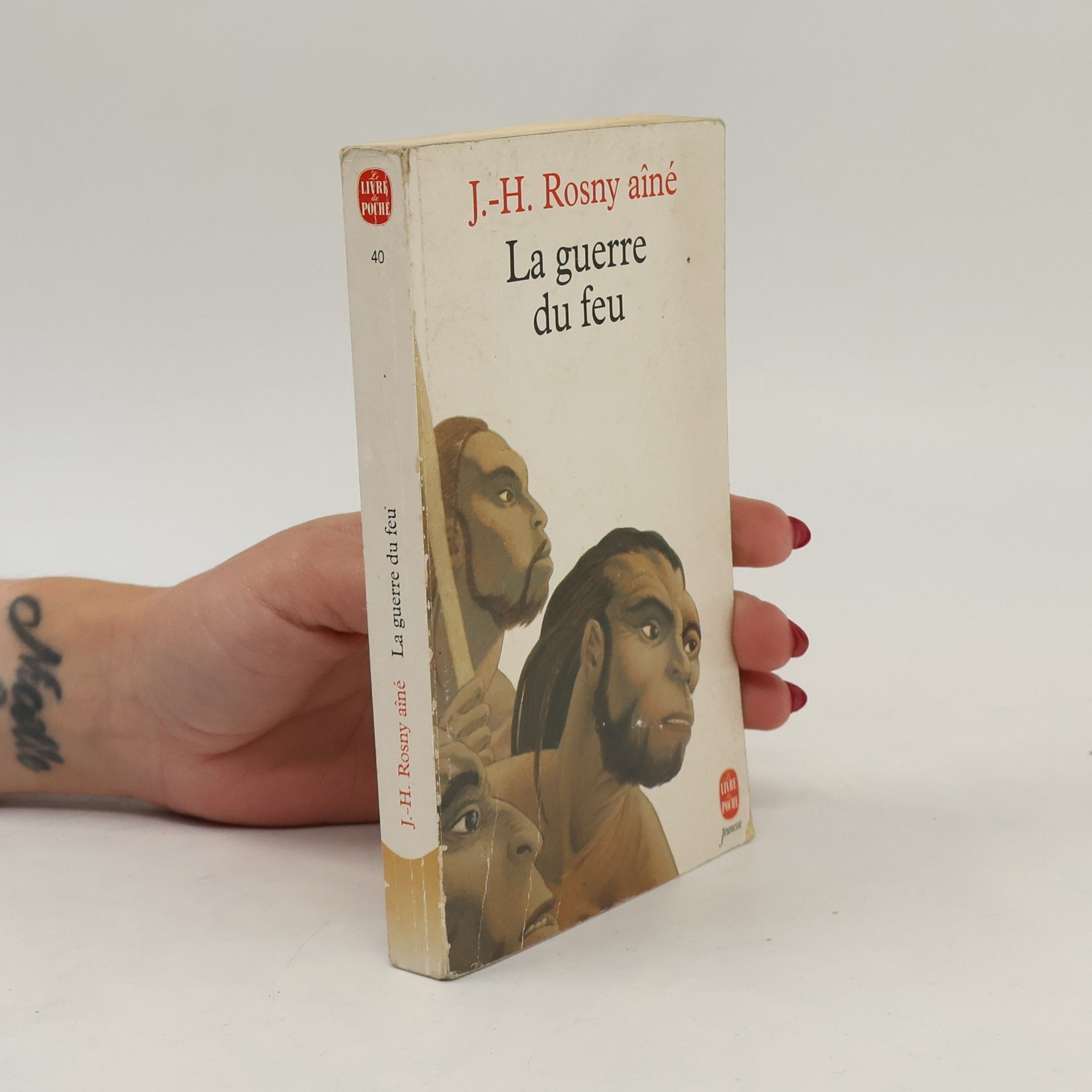 J.-H. Rosny Aîné La guerre du feu