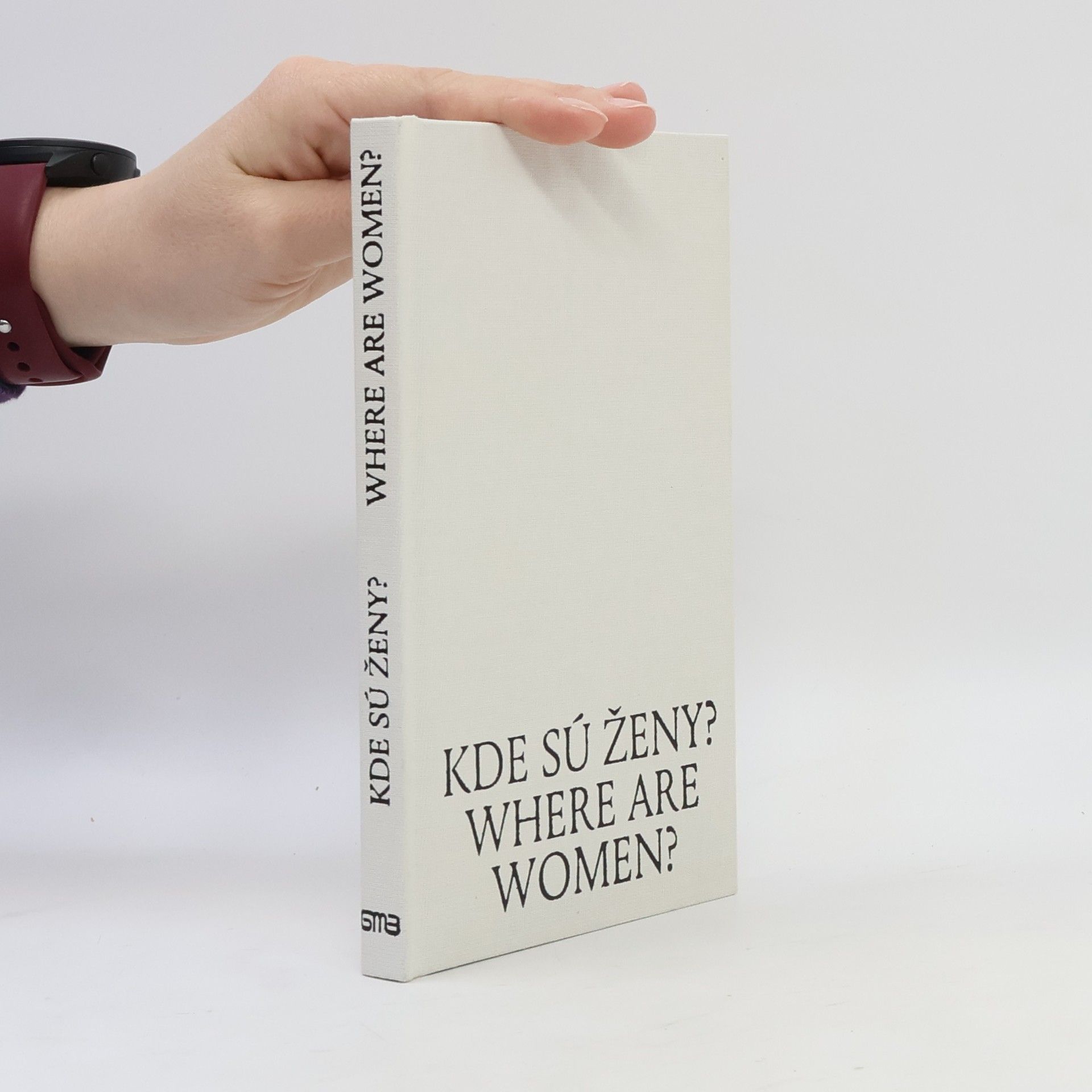 Patrícia Ballx Kde sú ženy? Where are women?