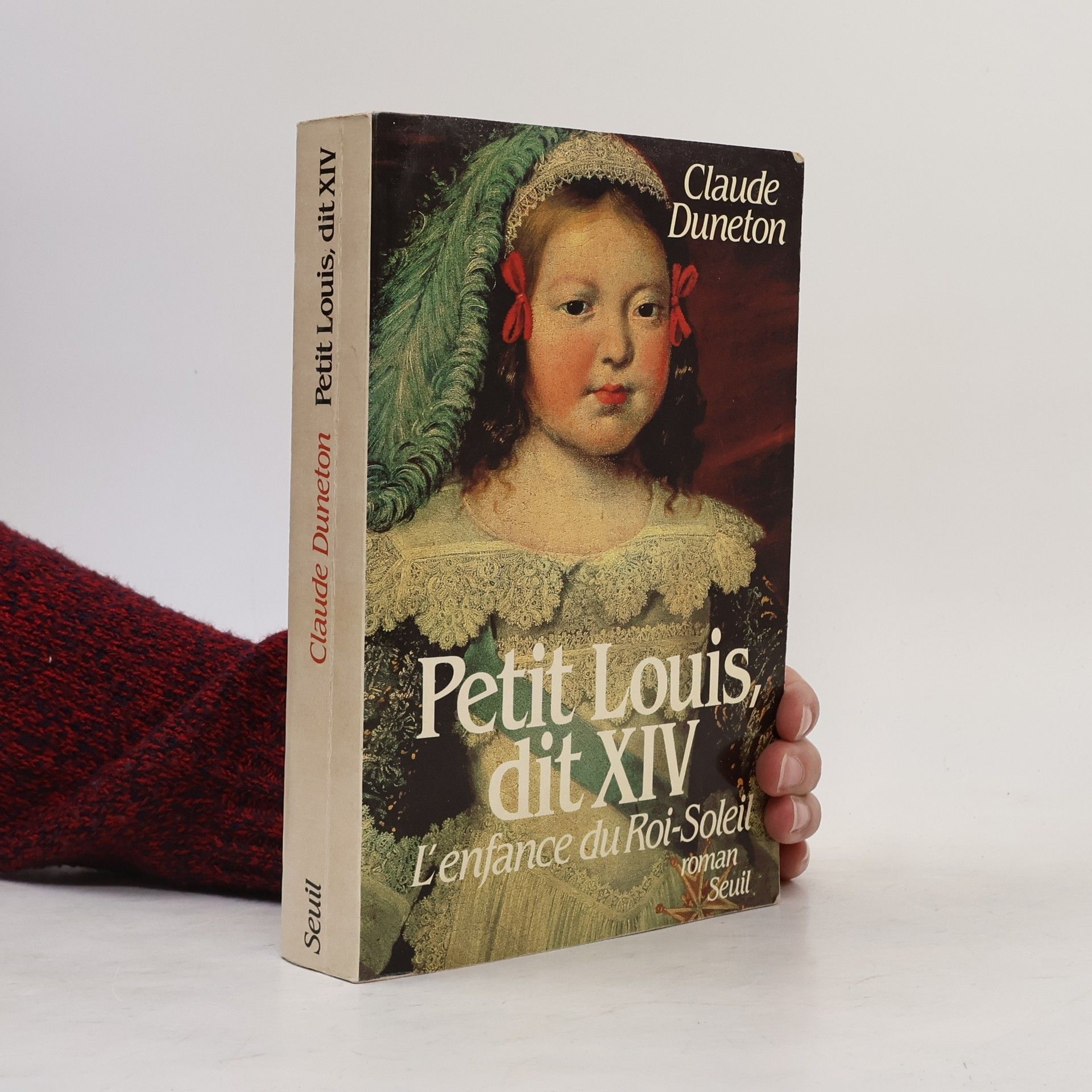 Claude Duneton Petit Louis dit XIV