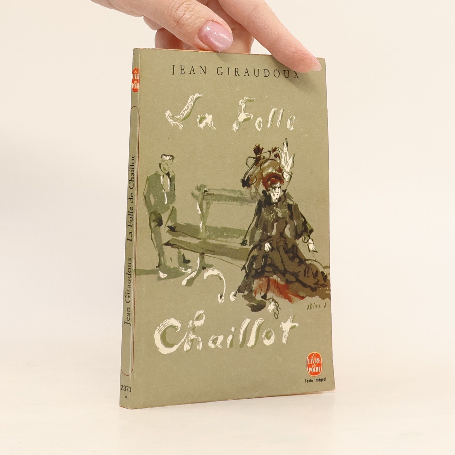 Jean Giraudoux La folle de Chaillot