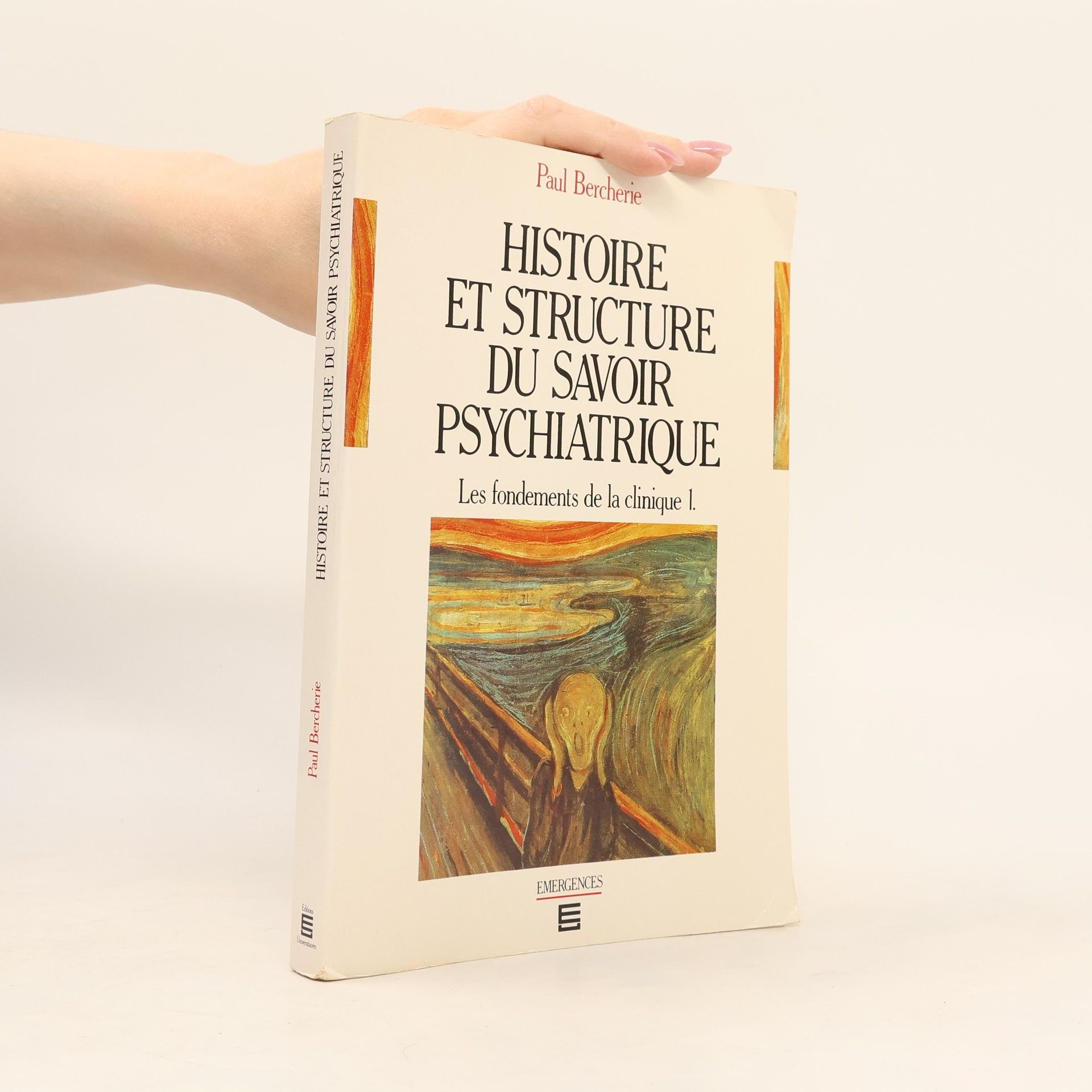 Paul Bercherie Histoire et structure du savoir psychiatrique