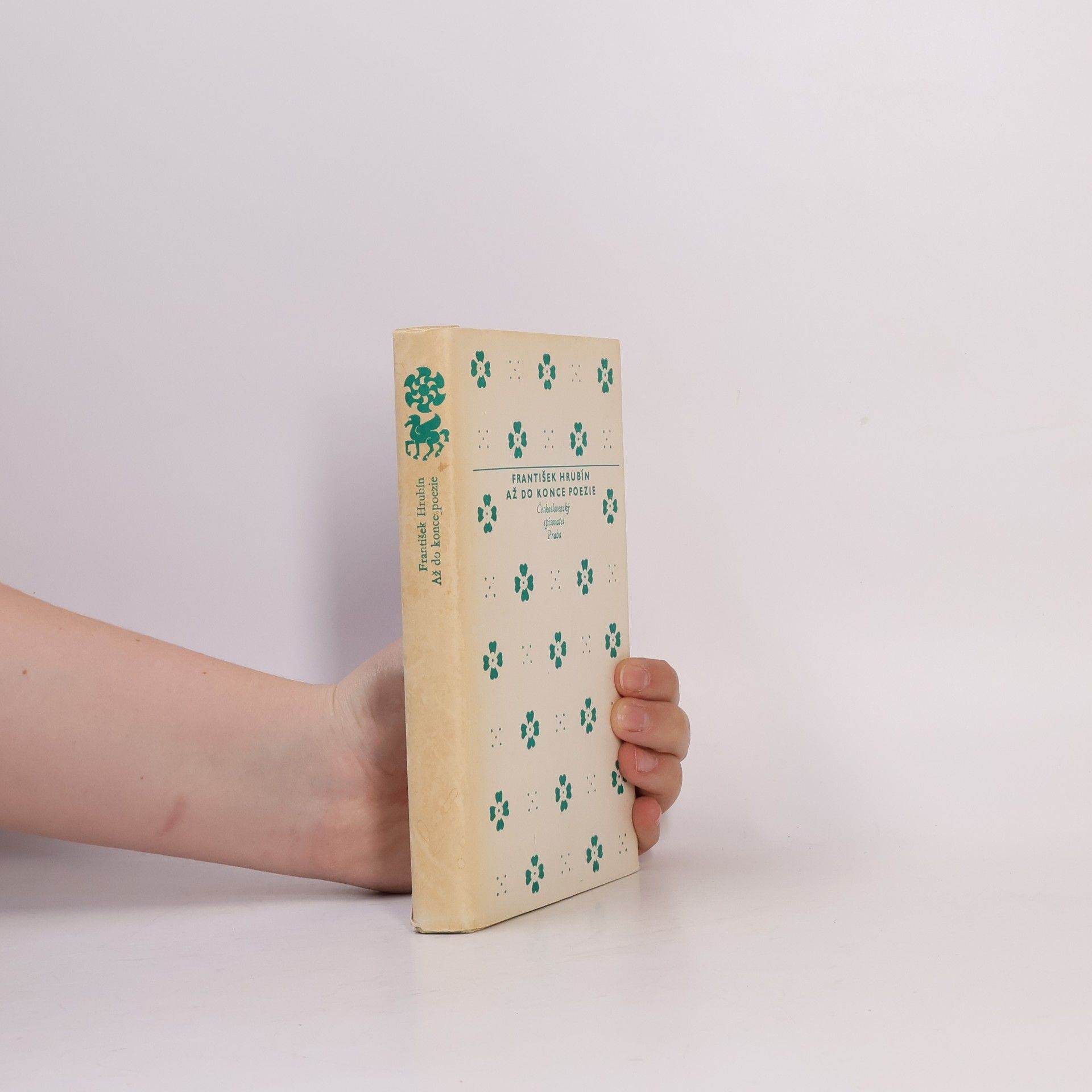 František Hrubín Až do konce poezie