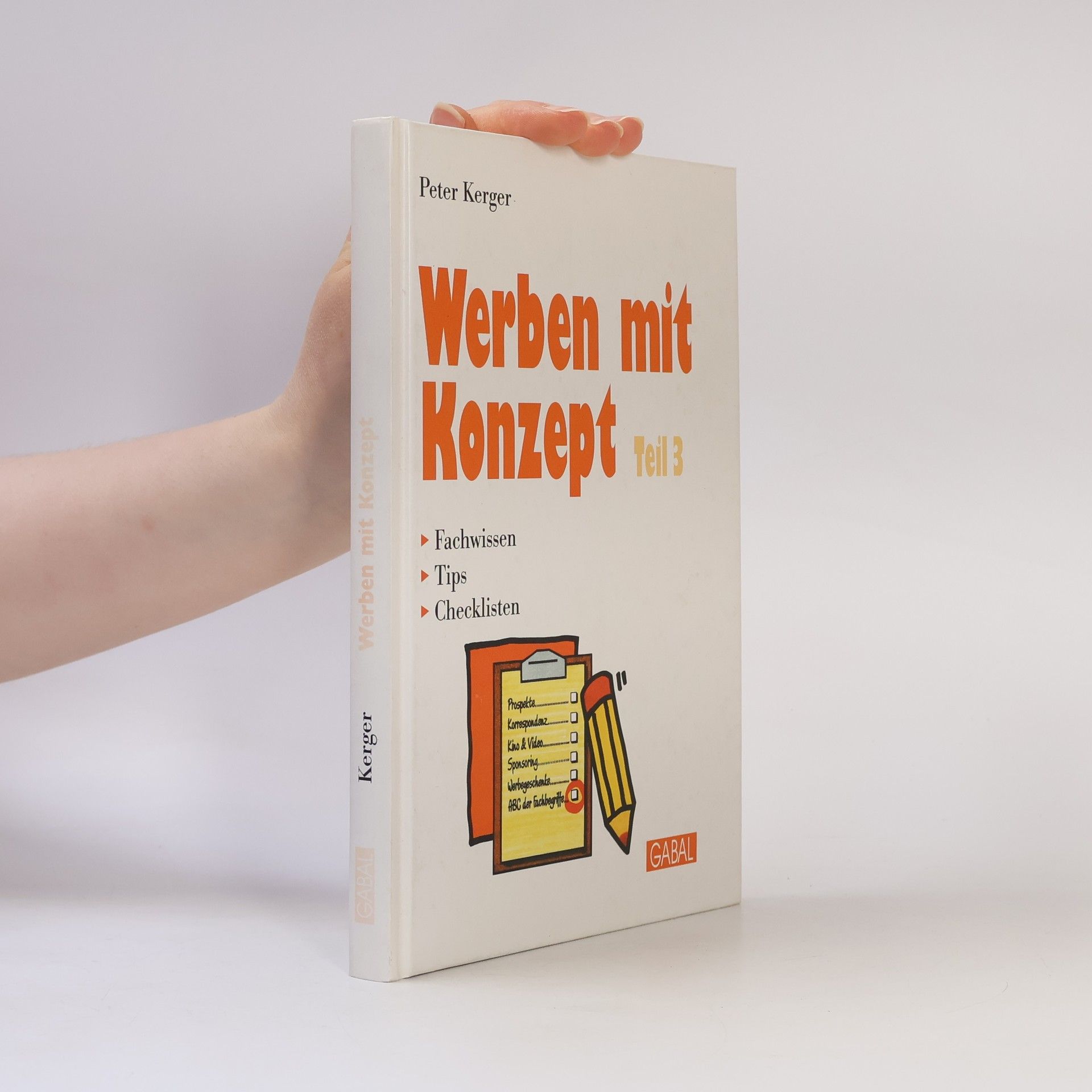 Peter Kerger Werben mit Konzept