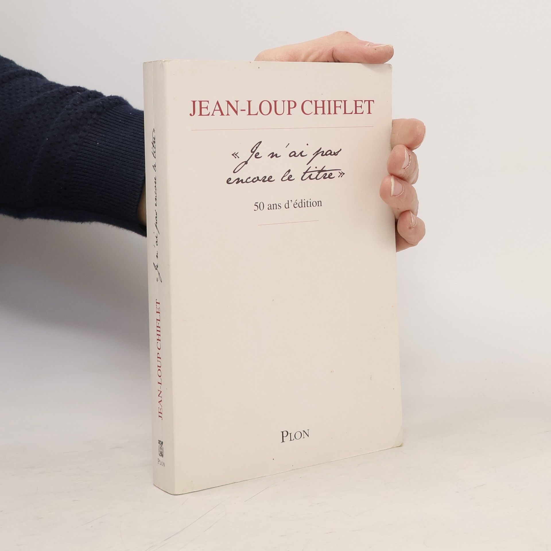 Jean Loup Chiflet Je n'ai pas encore le titre