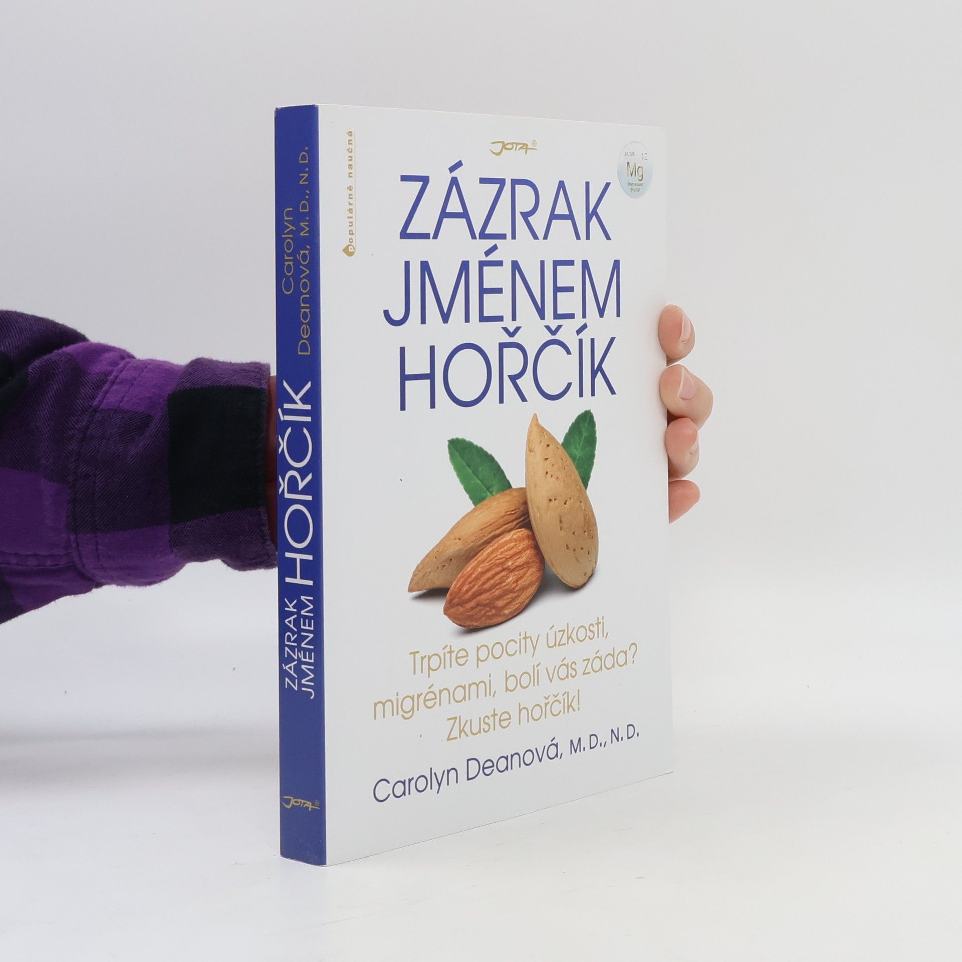 Carolyn Dean Zázrak jménem hořčík