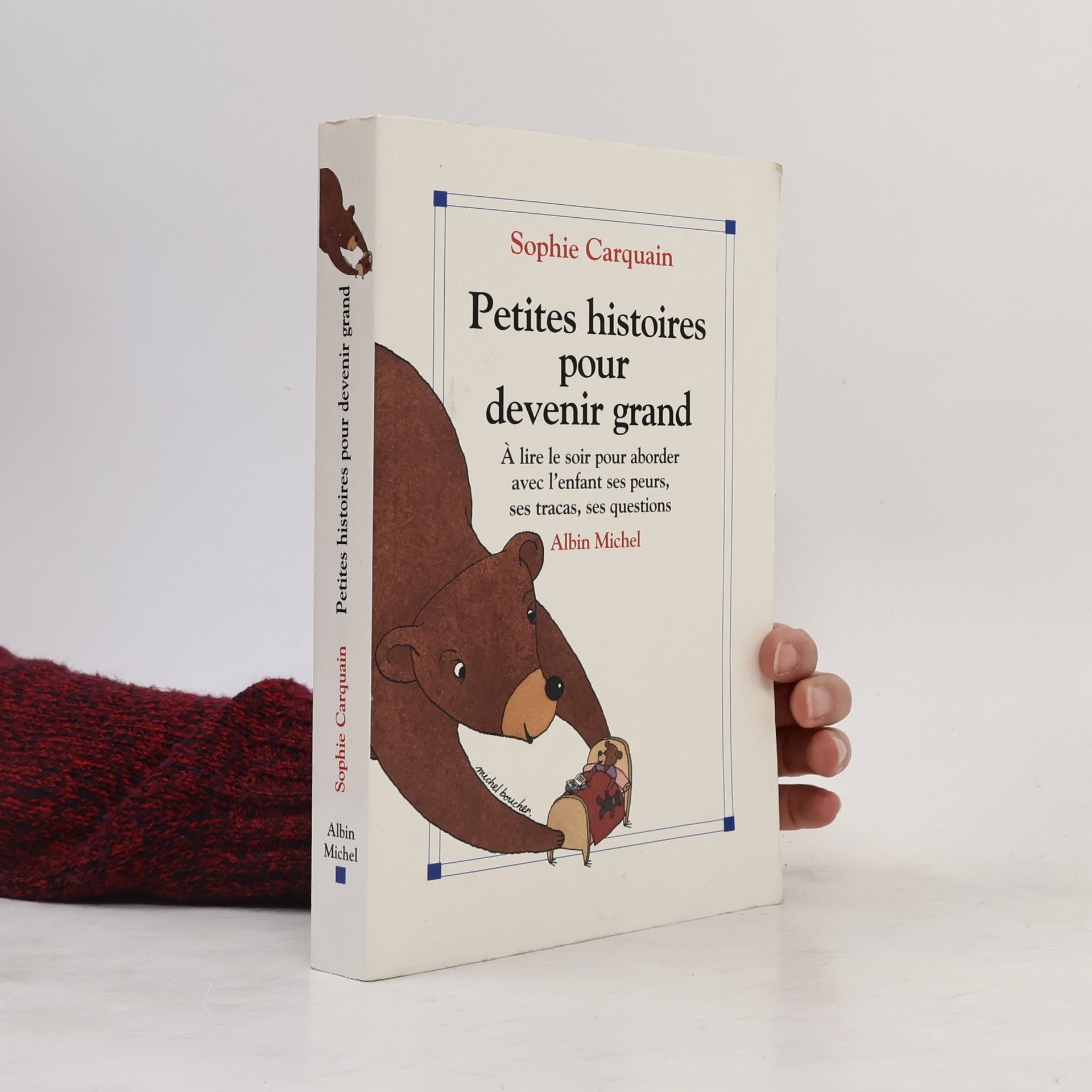 Michel Boucher Petites histoires pour devenir grand