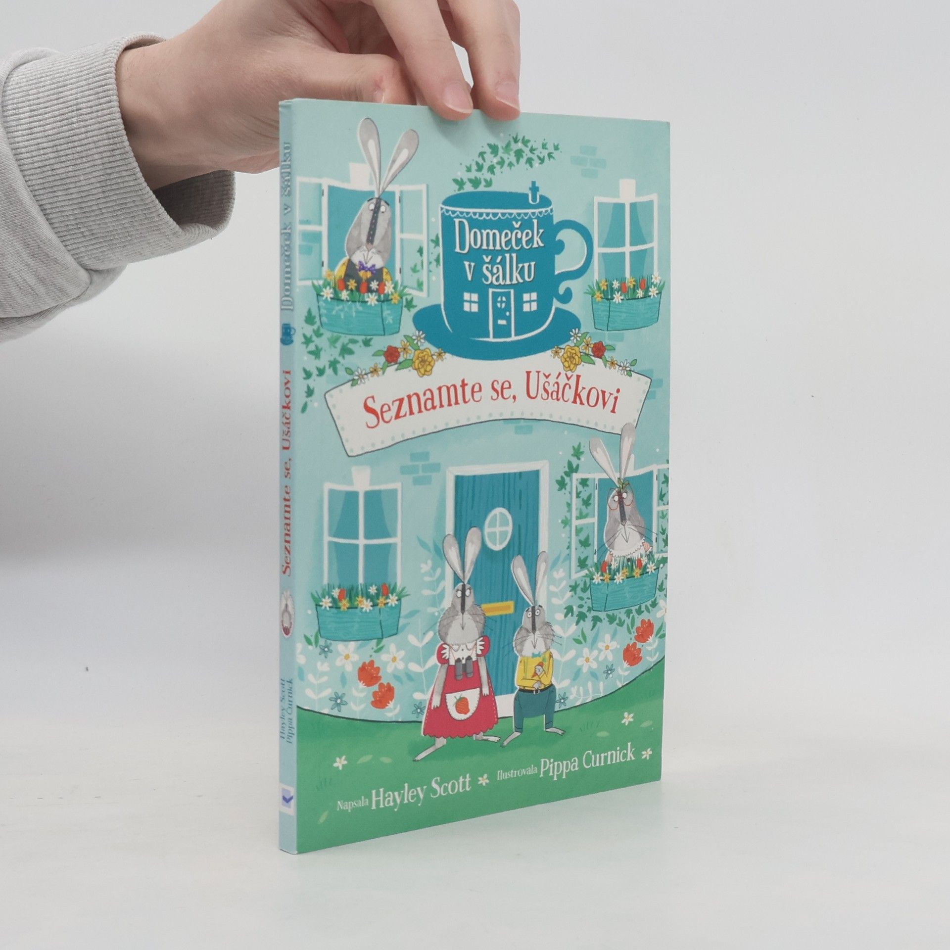 Domeček v šálku: Seznamte se, Ušáčkovi