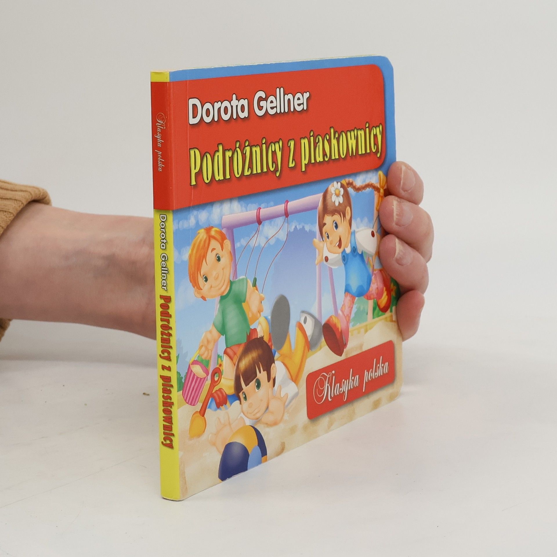 Dorota Gellner Klasyka polska: Podróżnicy z piaskownicy