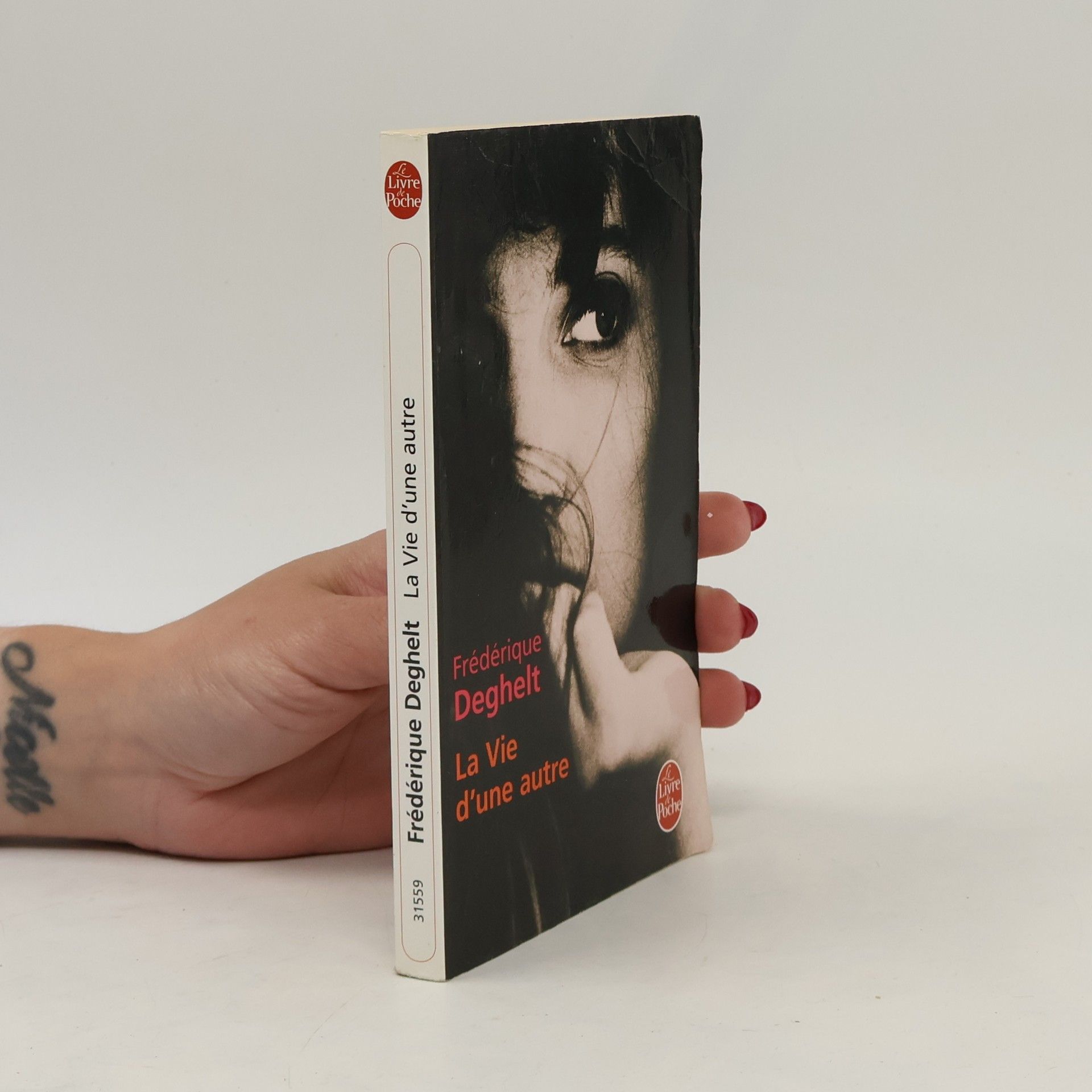 Frédérique Deghelt La vie d'une autre