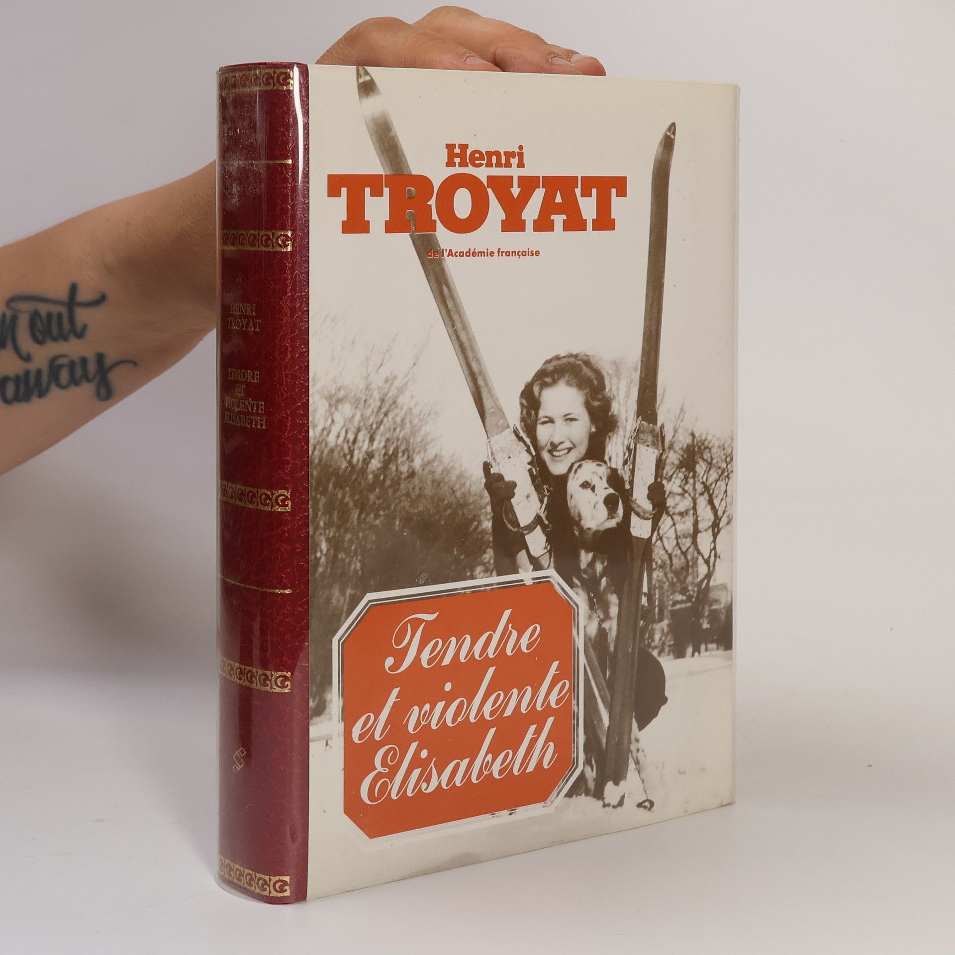 Henri Troyat Tendre et violente Elisabeth