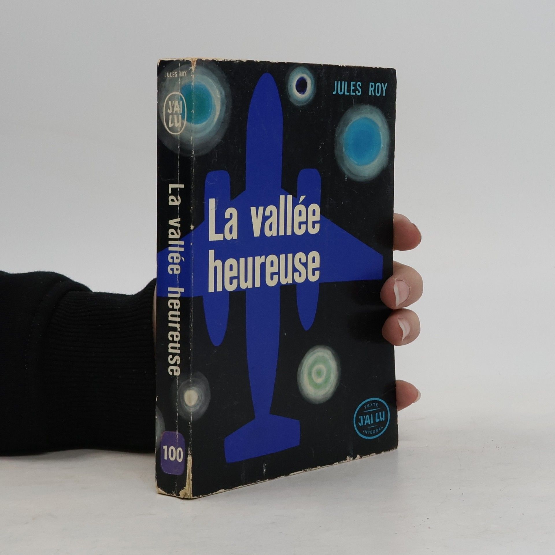 Jules Roy La vallée heureuse