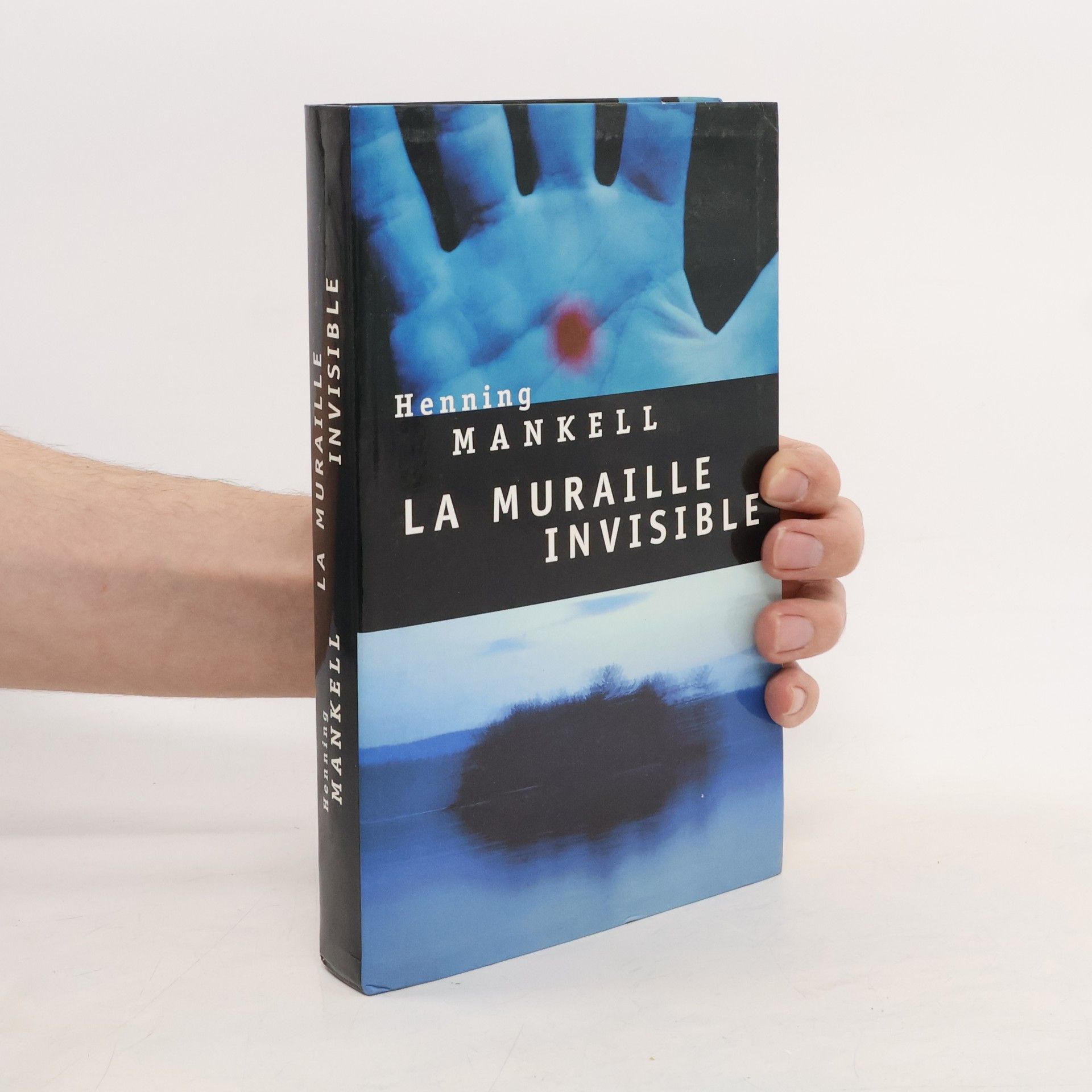 Henning Mankell La muraille invisible