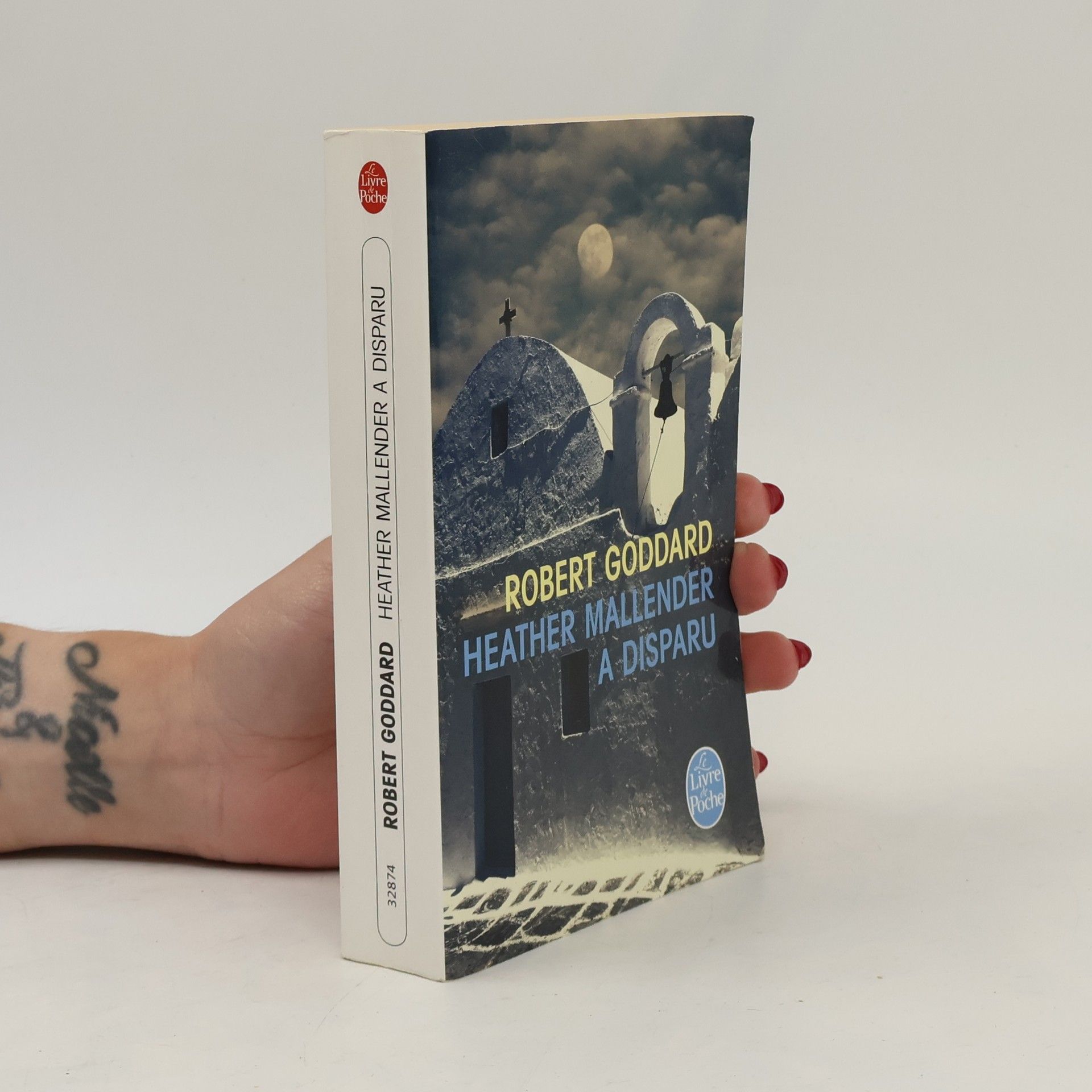 Robert Goddard Heather Mallender a Disparu