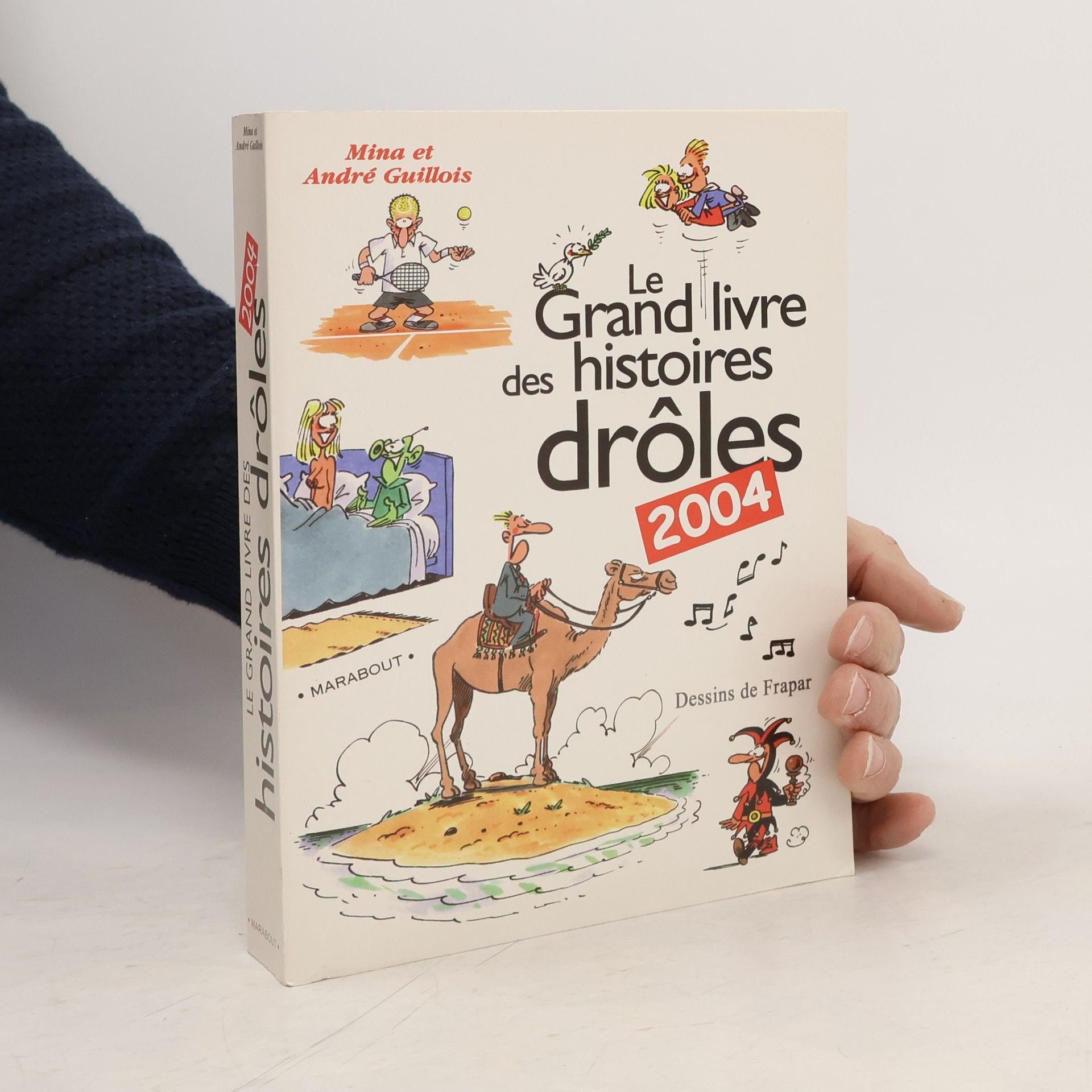 Frapar Le grand livre des histoires drôles 2004