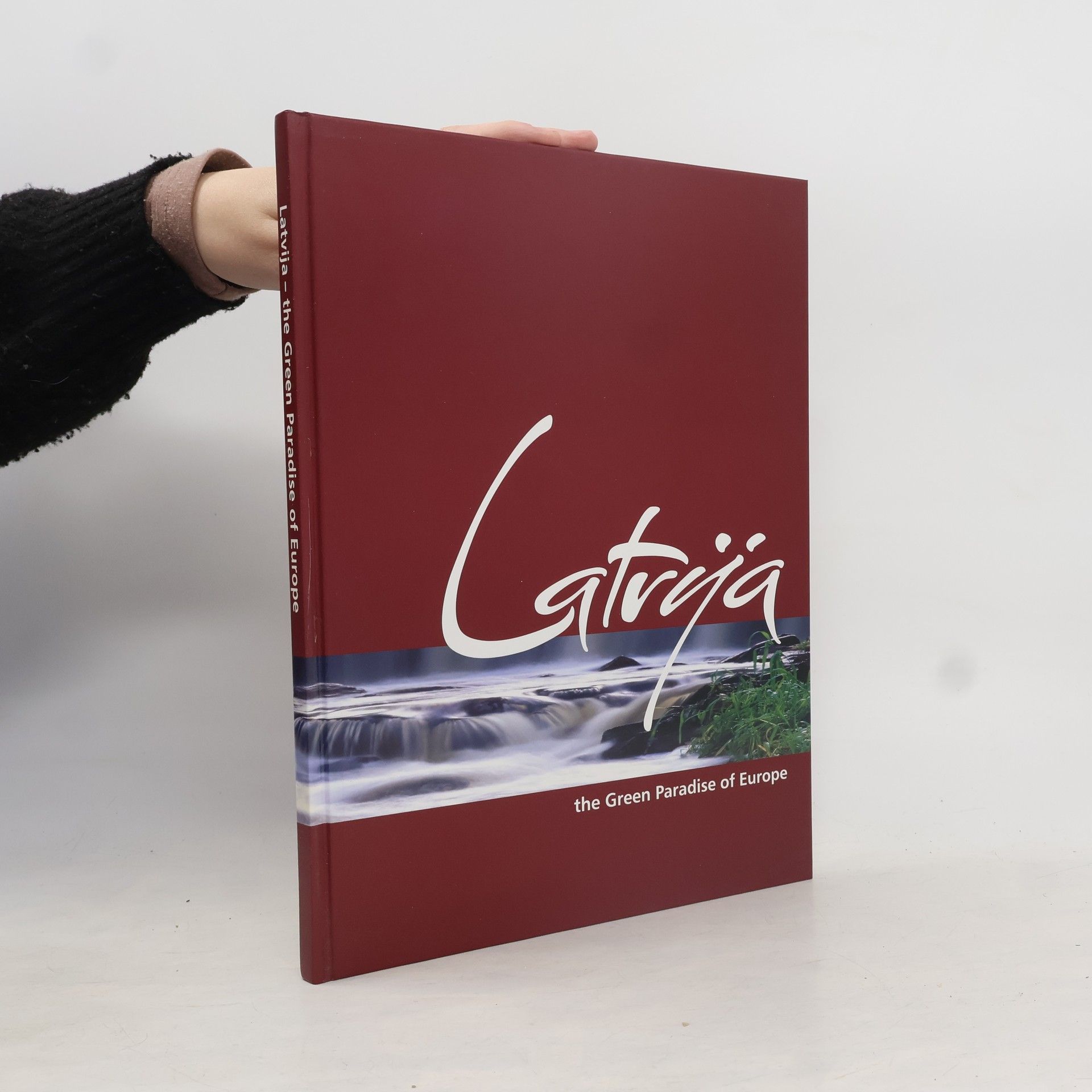 Ginta Poriete Latvija The Green Paradise of Europe