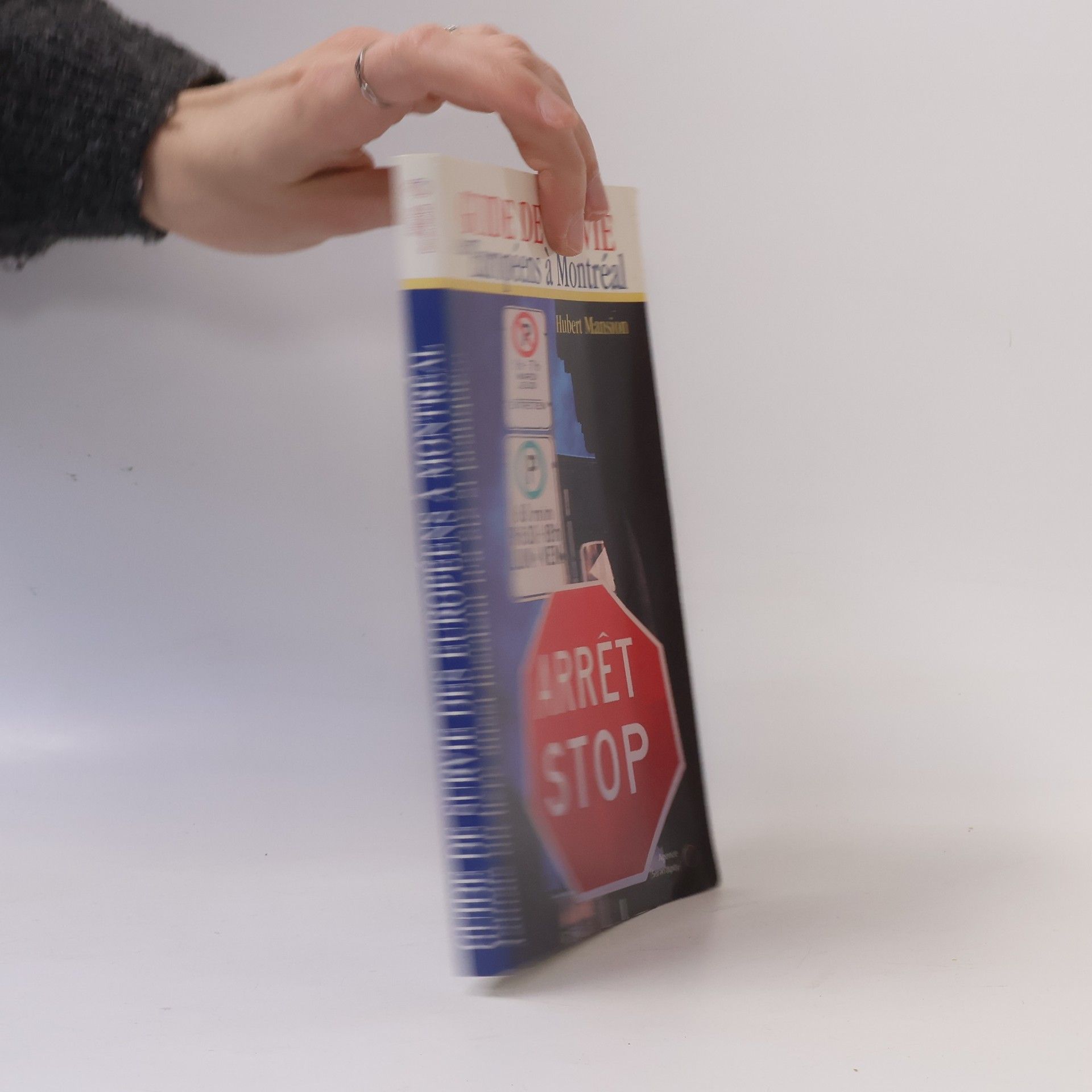 Hubert Mansion Guide de survie des Européens à Montréal