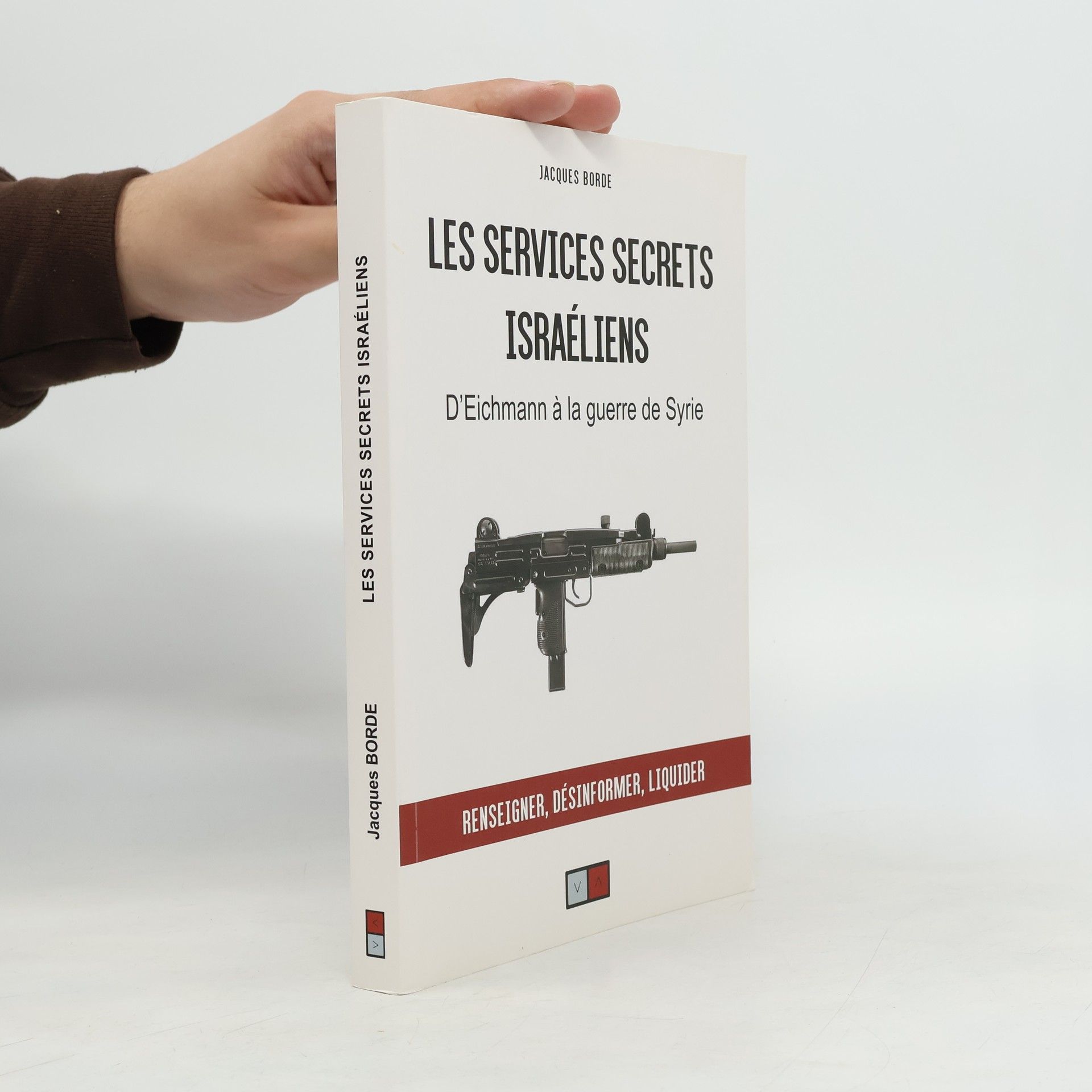Jacques Borde Les services secrets israéliens